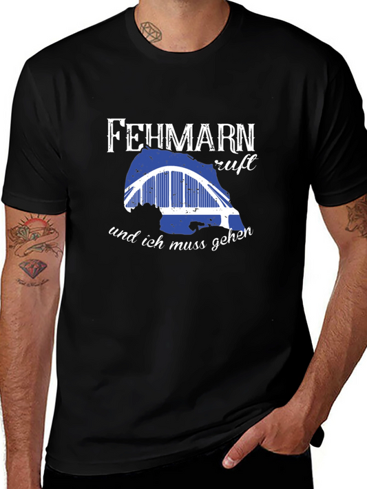 Fehmarn Calls T-Shirt - Must Go Now!