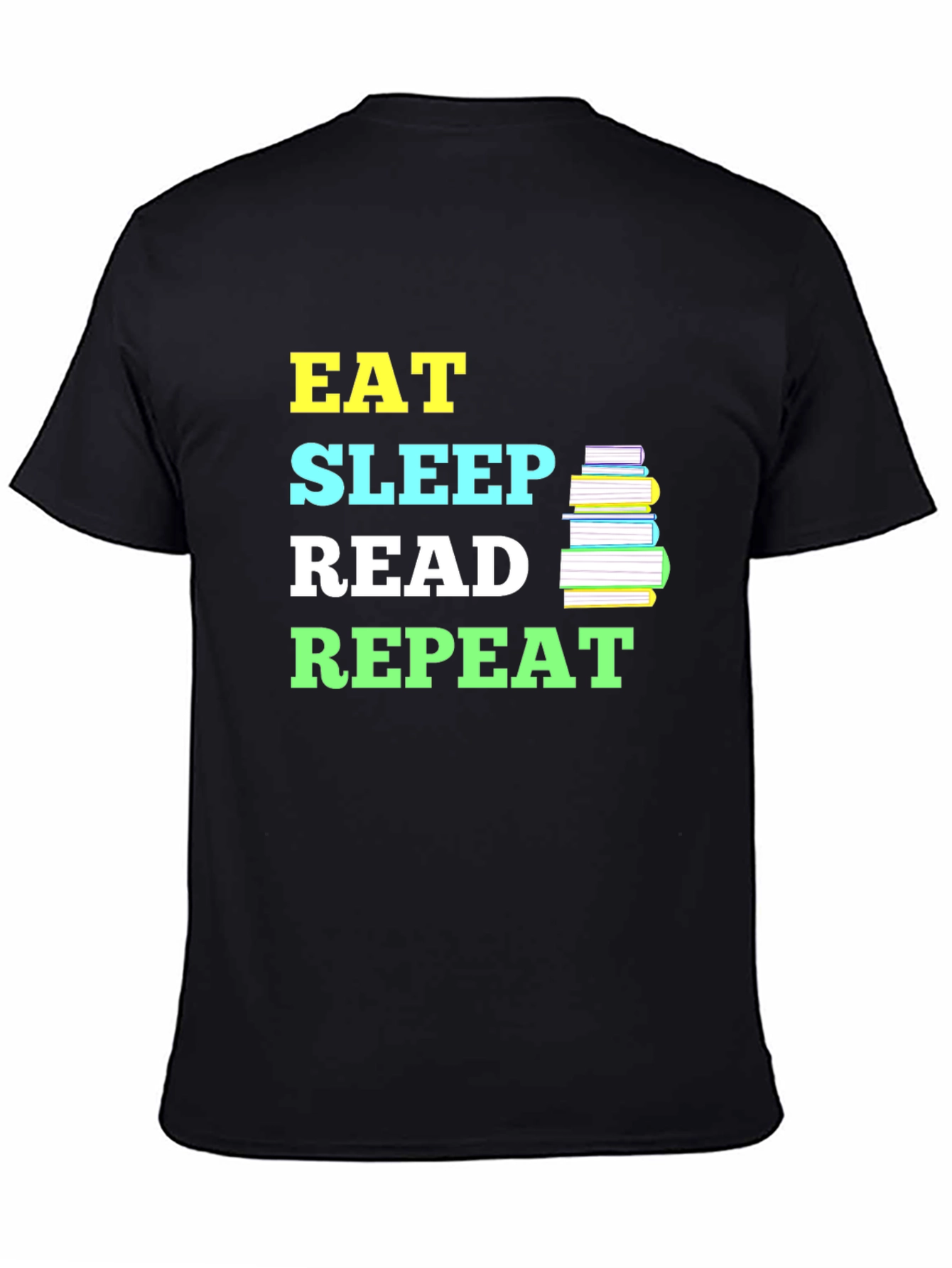 Eat Sleep Read Repeat T-Shirt - Book Lover Tee