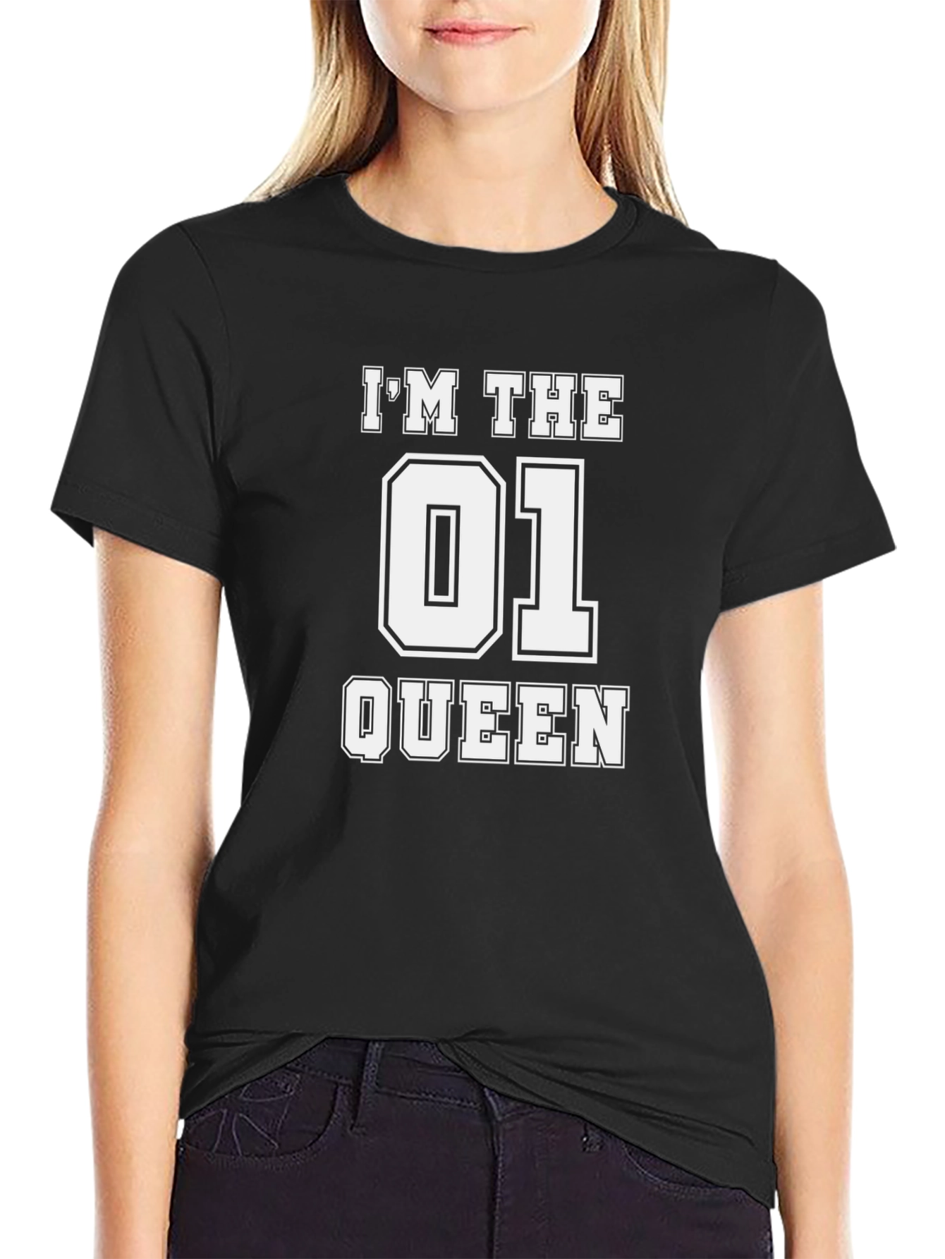 Im the 01 Queen Black T-Shirt