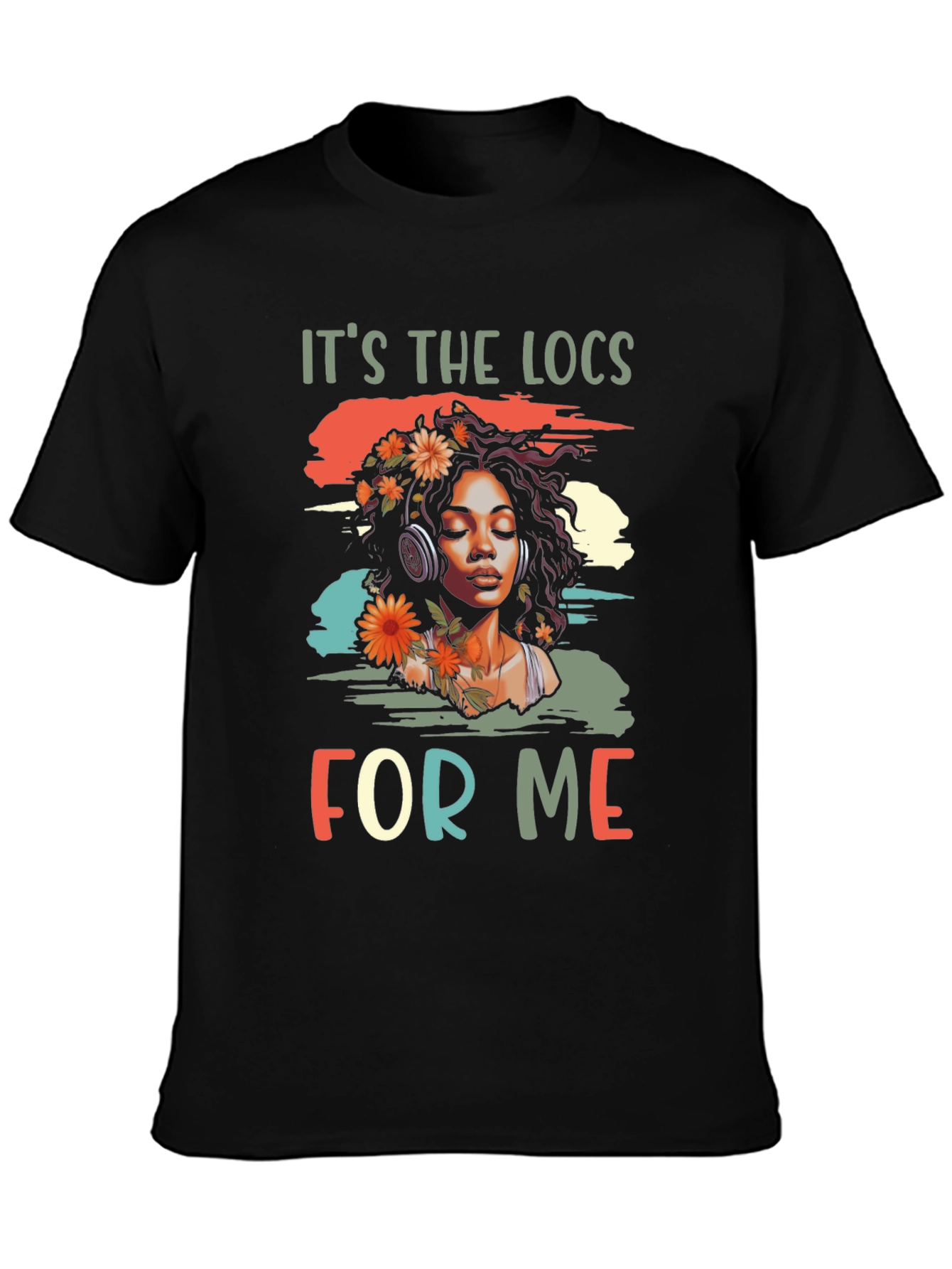 Its the Locs For Me Graphic T-Shirt