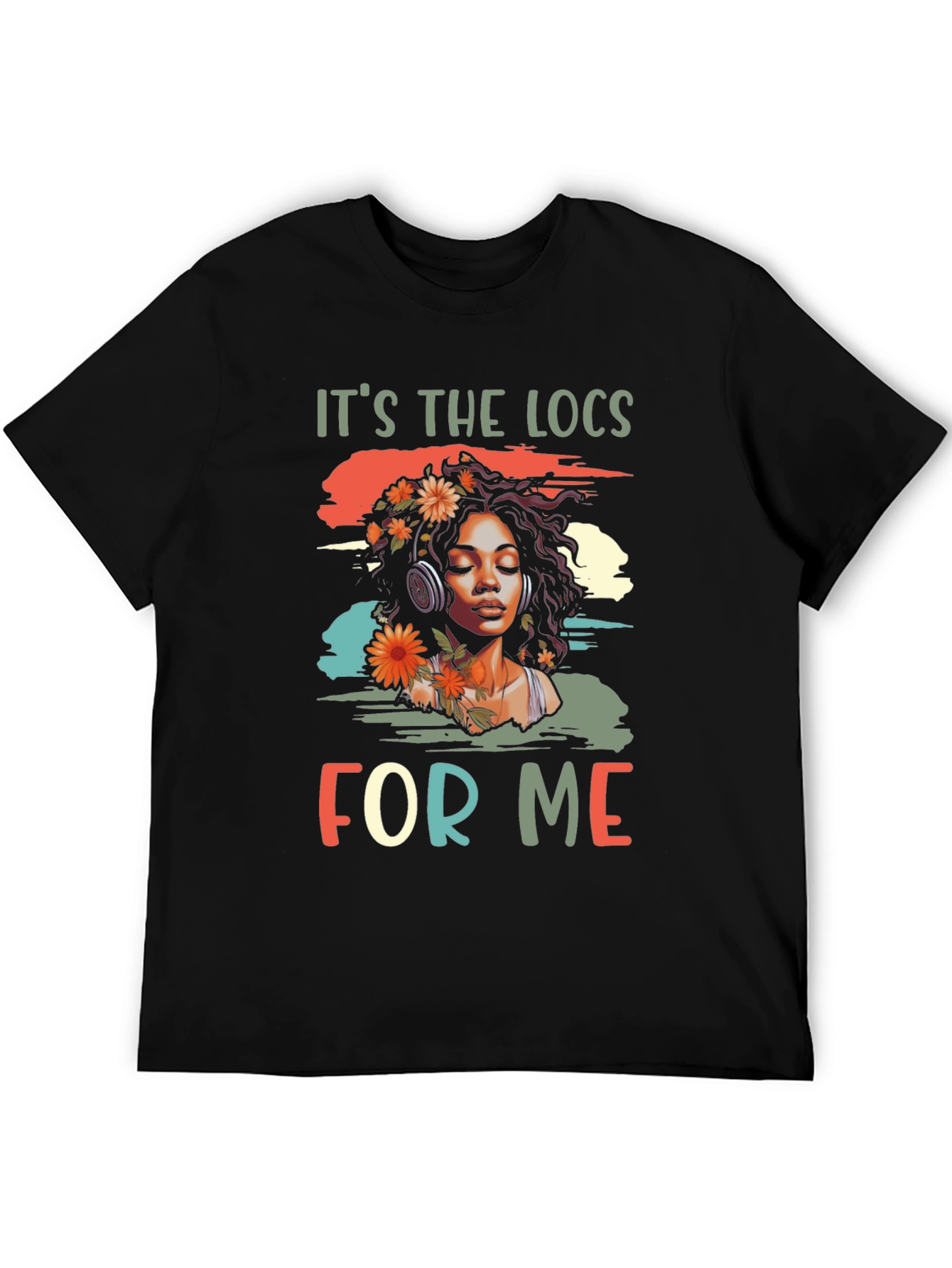 Its the Locs For Me Graphic T-Shirt