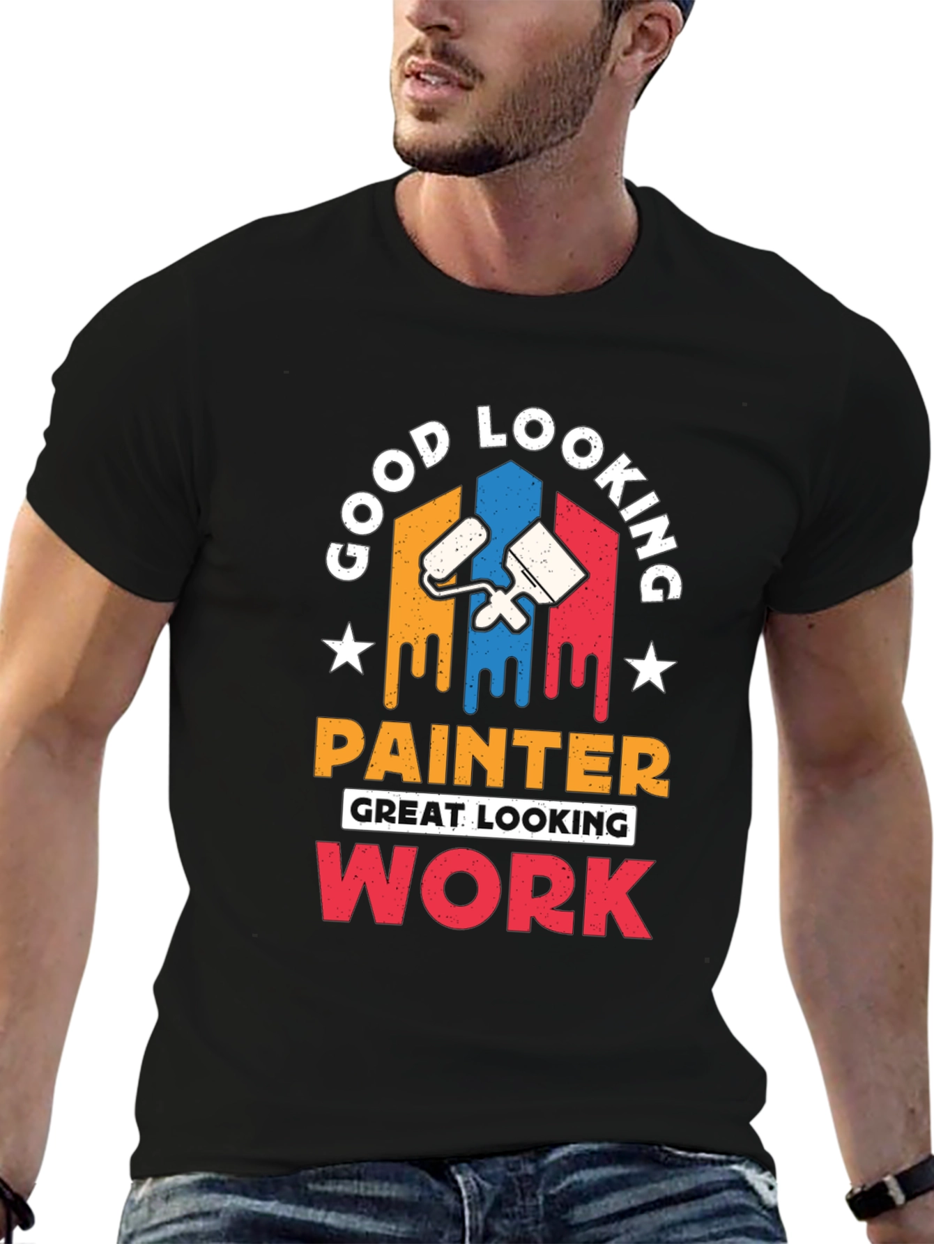 Good Looking Painter T-Shirt