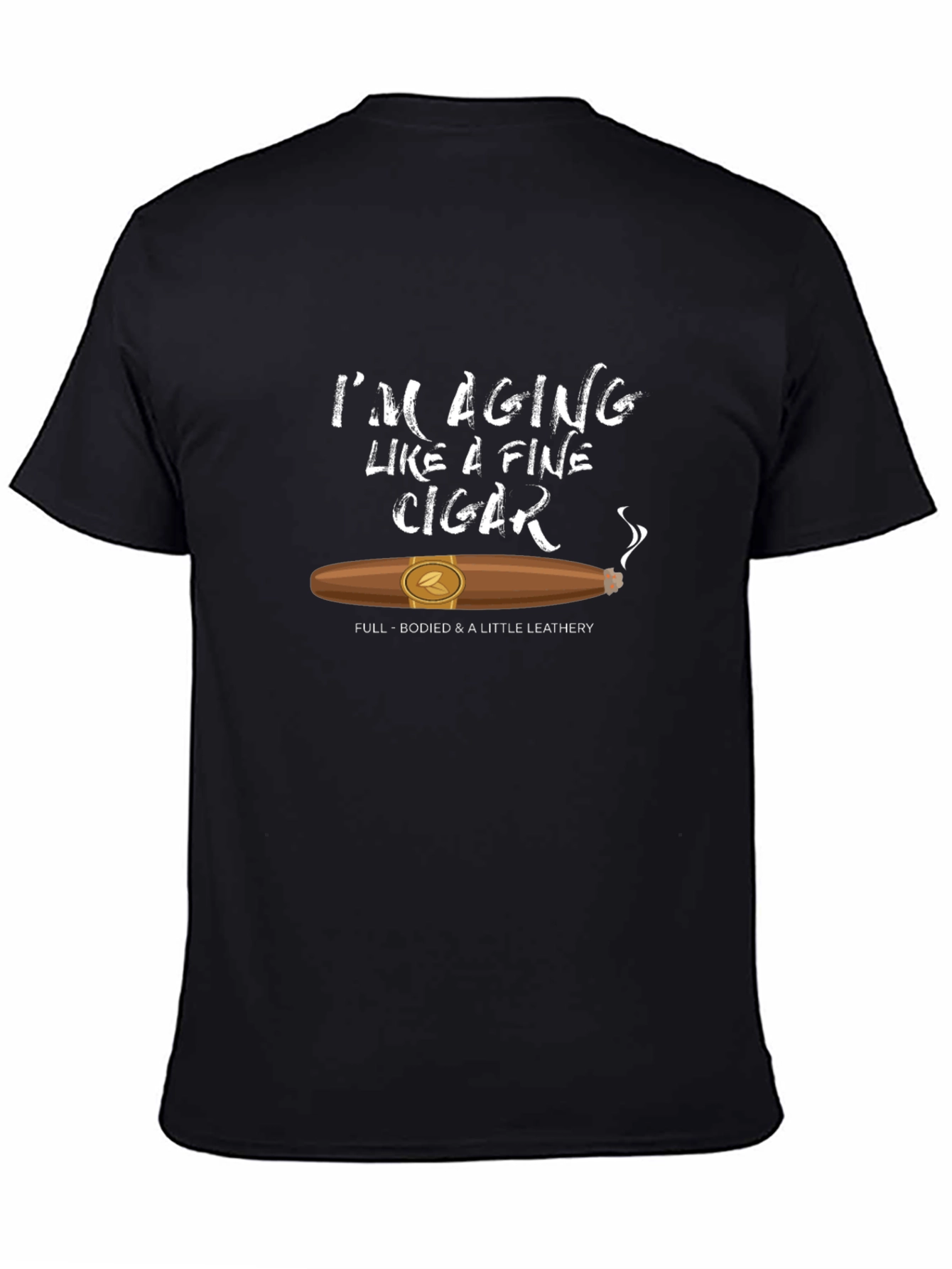 Aging Like Fine Cigar Black Graphic Tee