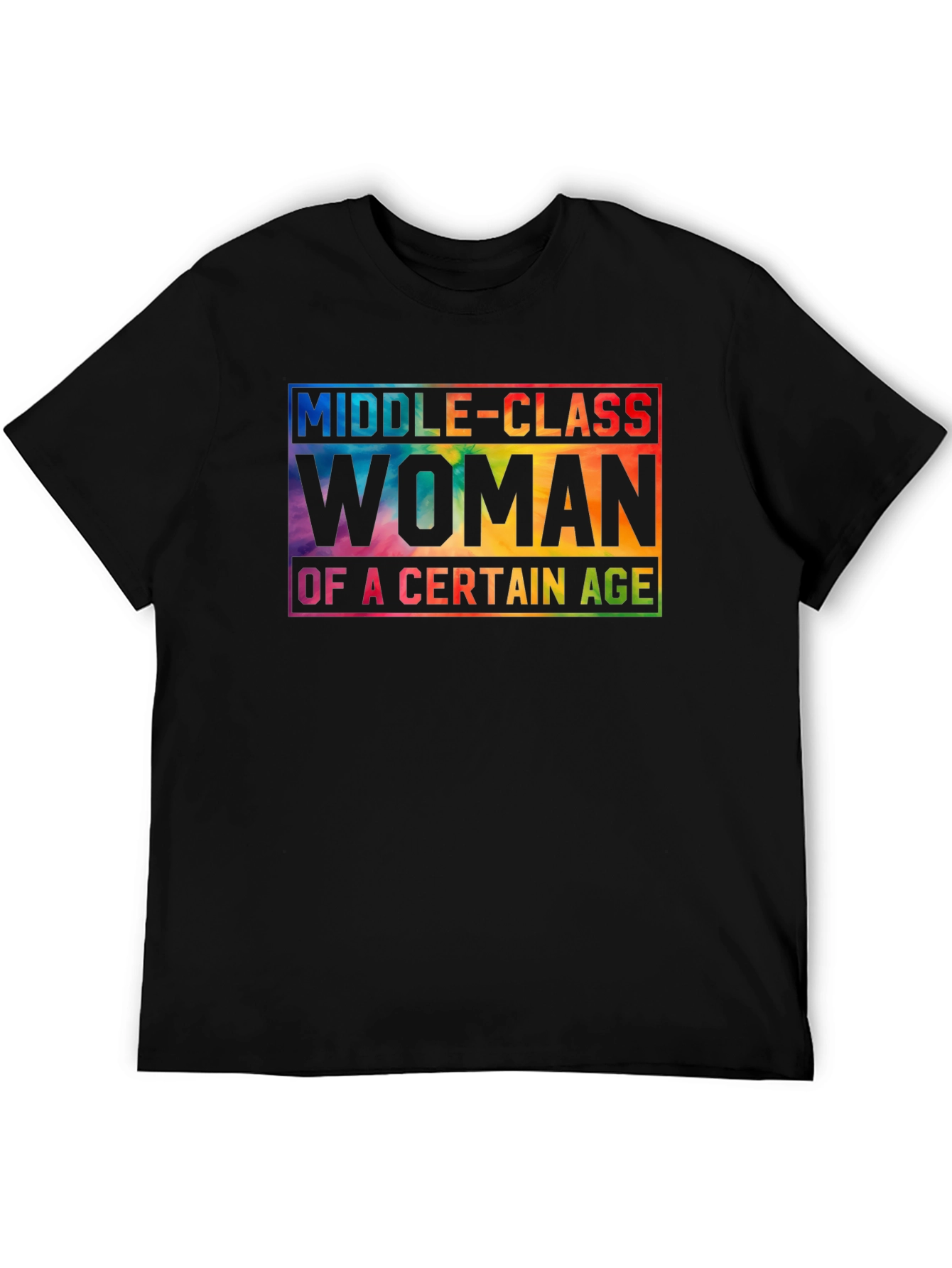 Middle-Class Woman Of A Certain Age T-Shirt