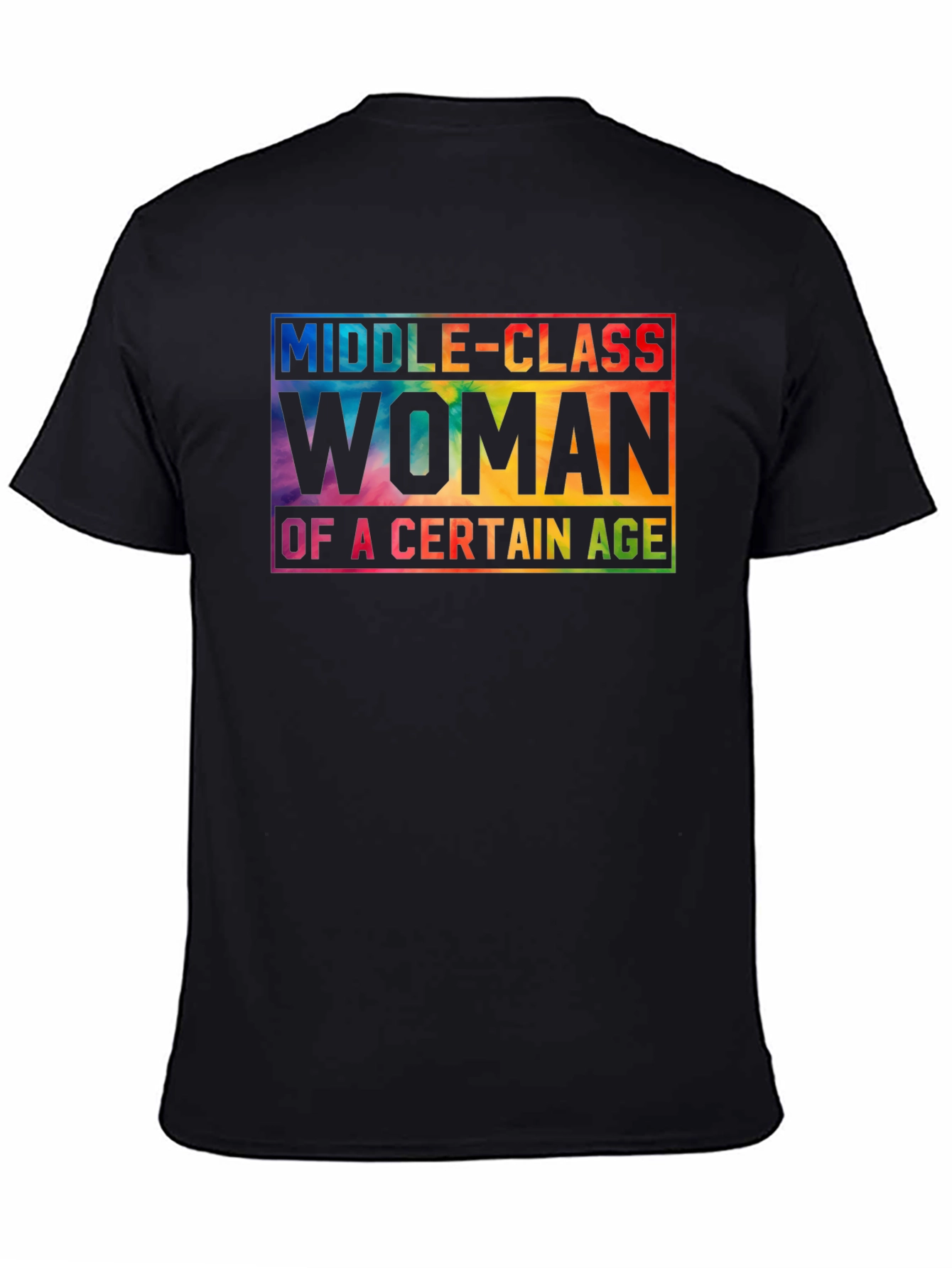 Middle-Class Woman Of A Certain Age T-Shirt