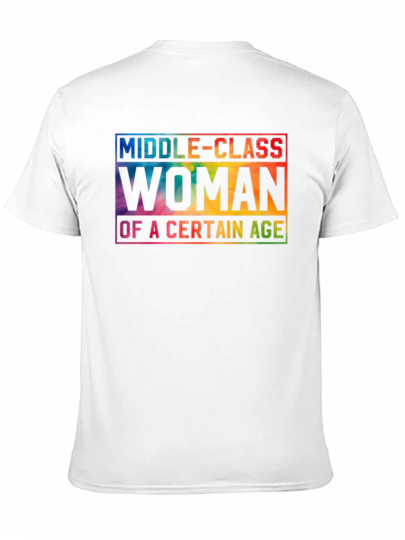 Middle-Class Woman Of A Certain Age T-Shirt
