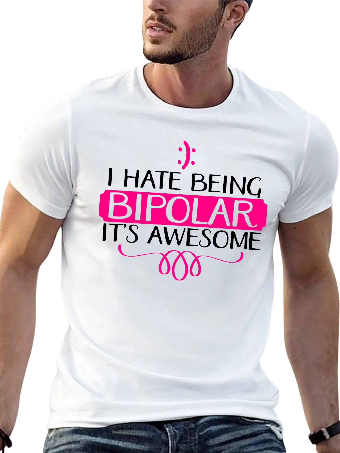 I Hate Being Bipolar Black T-Shirt
