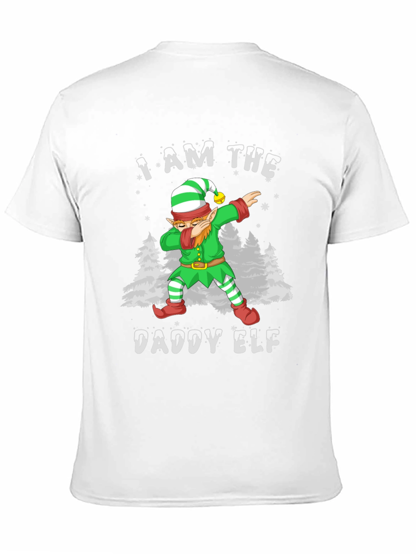 I AM THE DADDY ELF T-Shirt