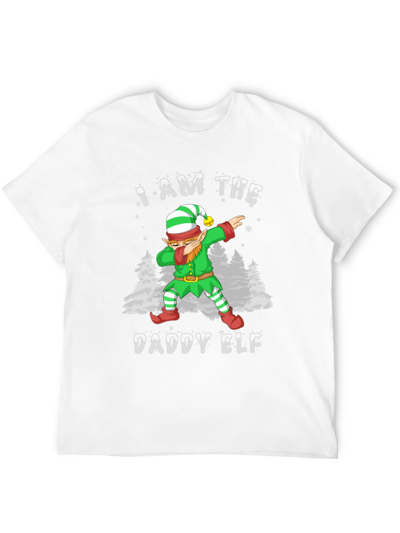 I AM THE DADDY ELF T-Shirt