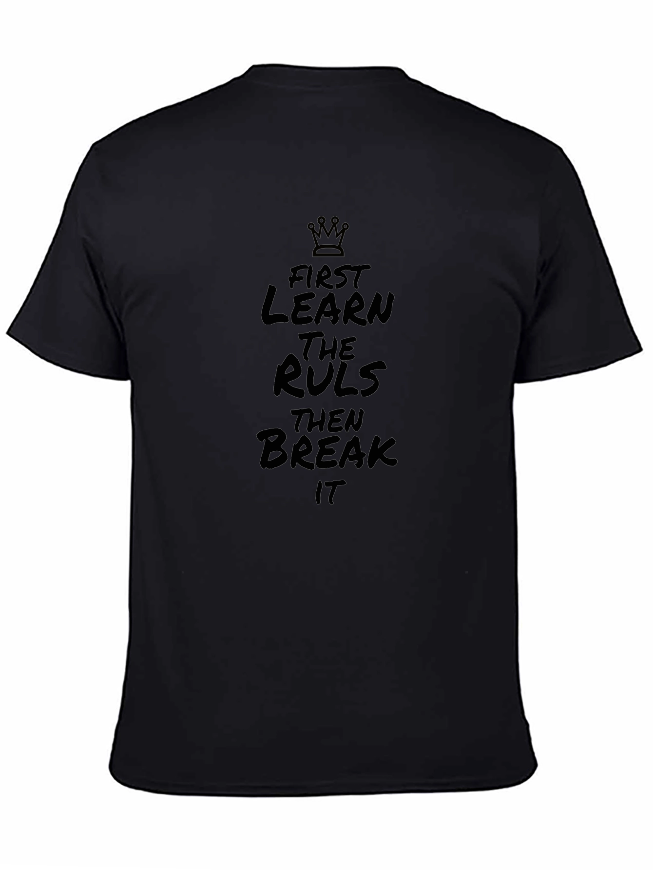 Learn the Rules T-Shirt - Black Graphic Tee