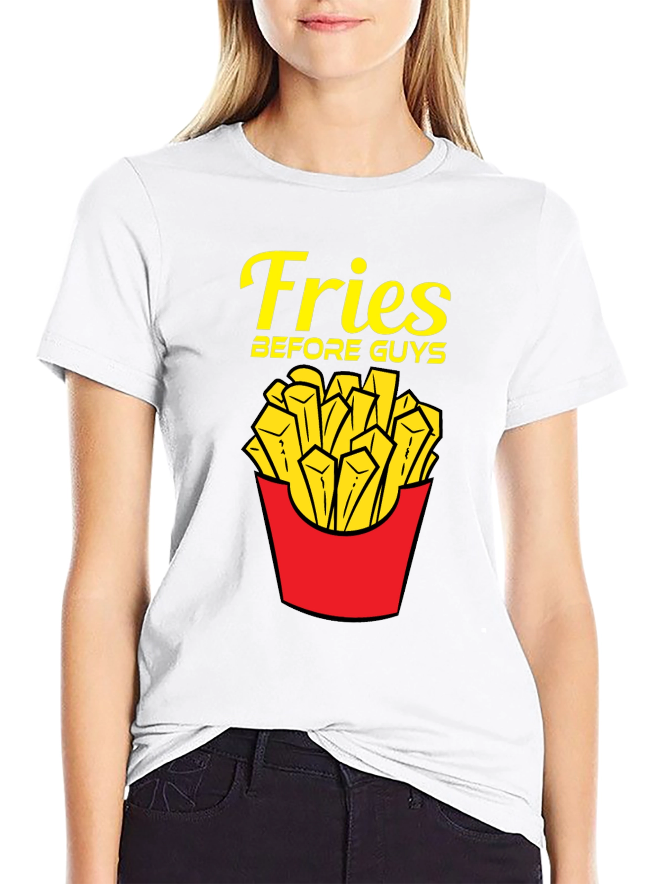Fries Before Guys T-Shirt - Funny Foodie Tee