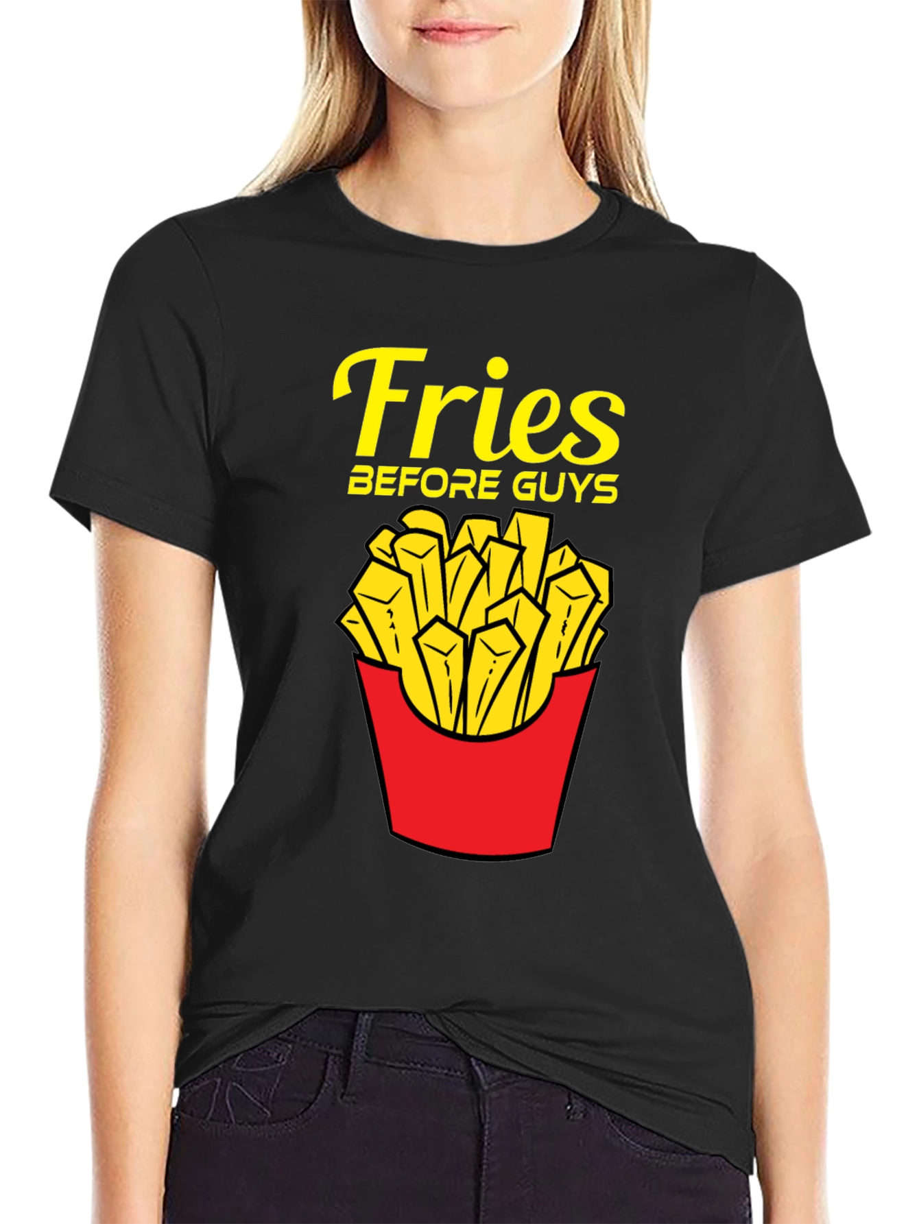 Fries Before Guys T-Shirt - Funny Foodie Tee