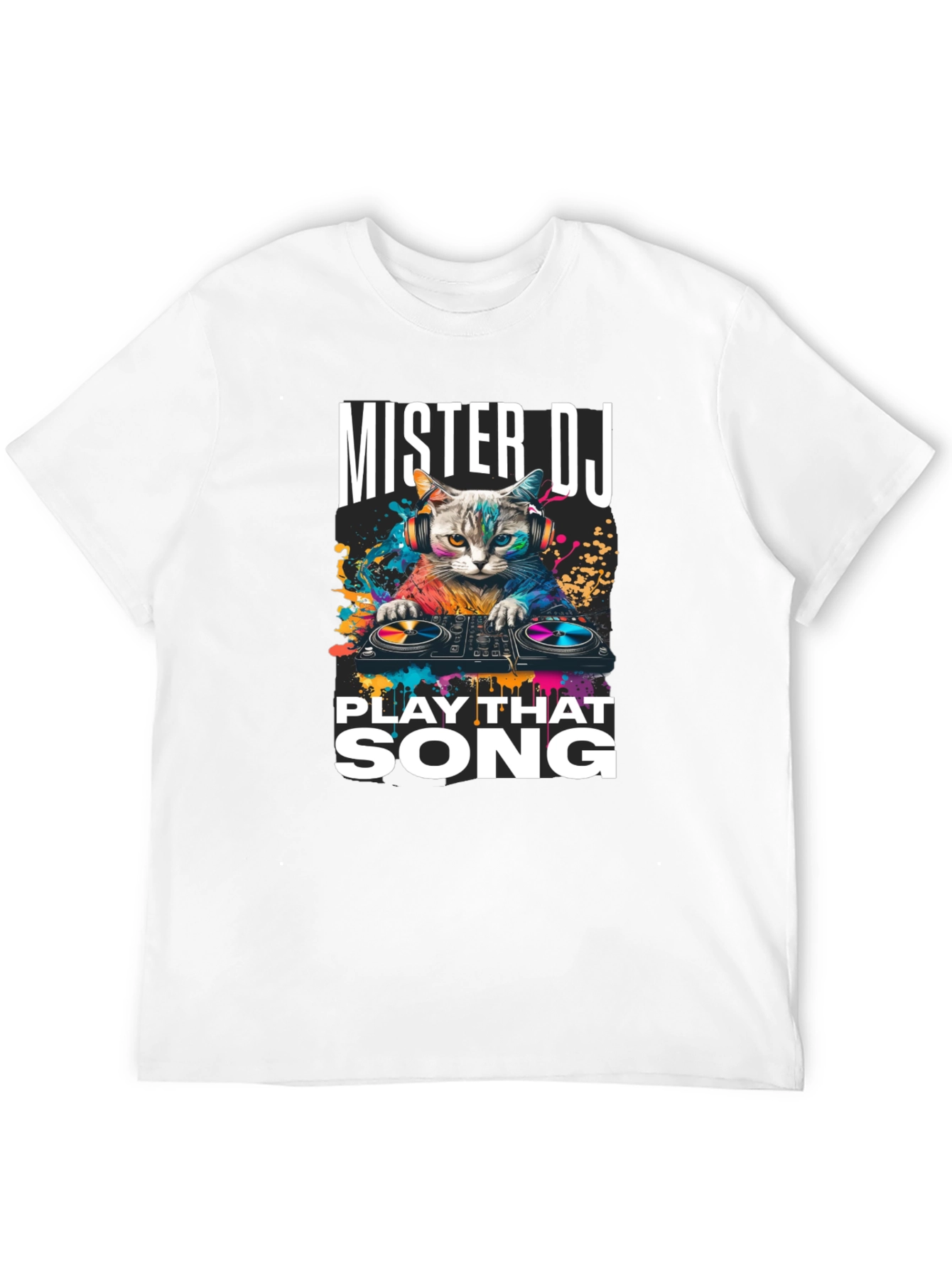 Mister DJ Play That Song T-Shirt