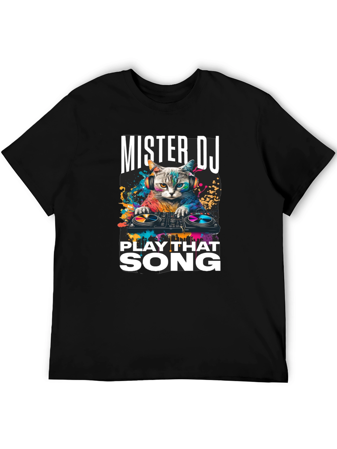 Mister DJ Play That Song T-Shirt