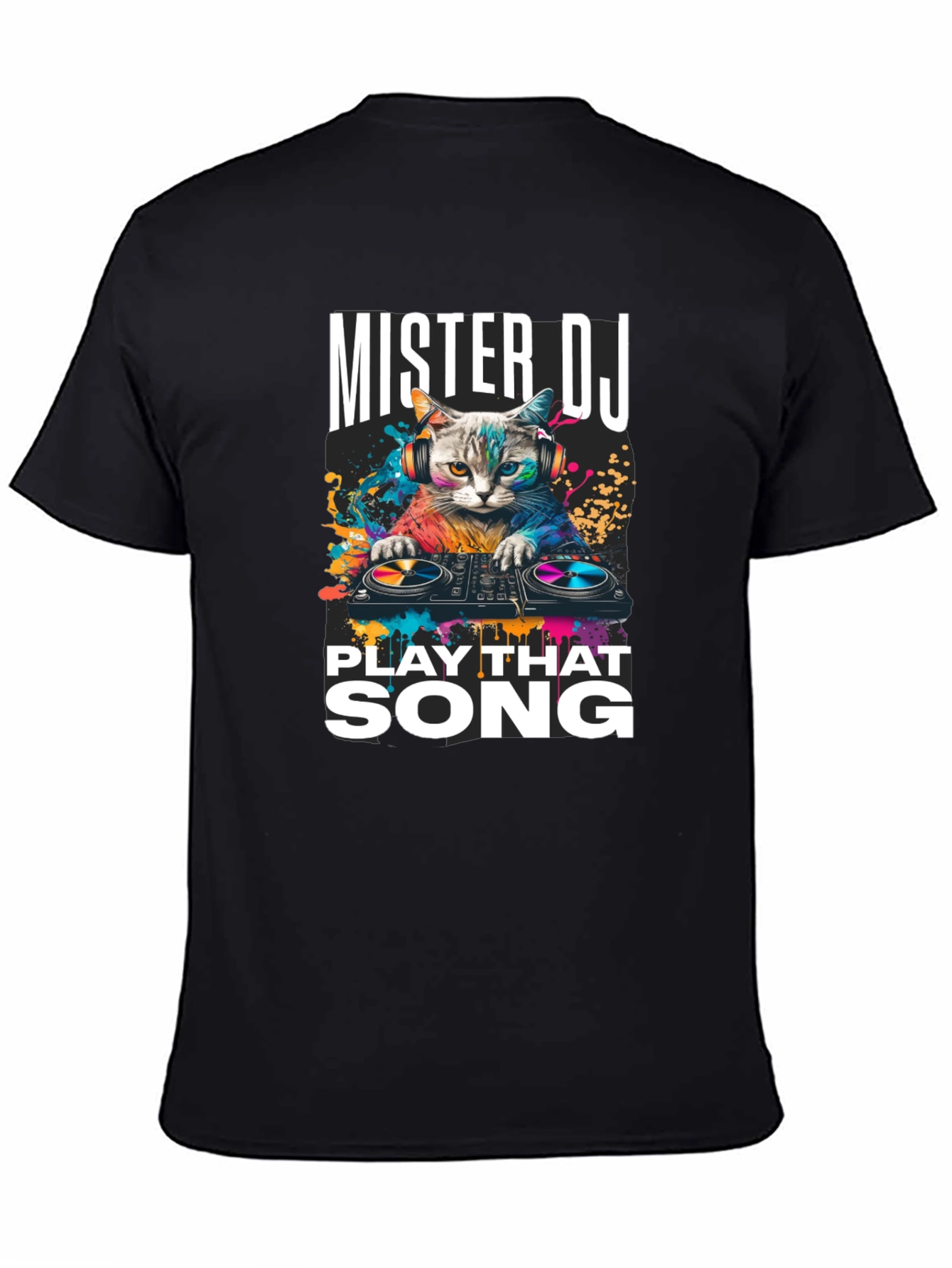 Mister DJ Play That Song T-Shirt