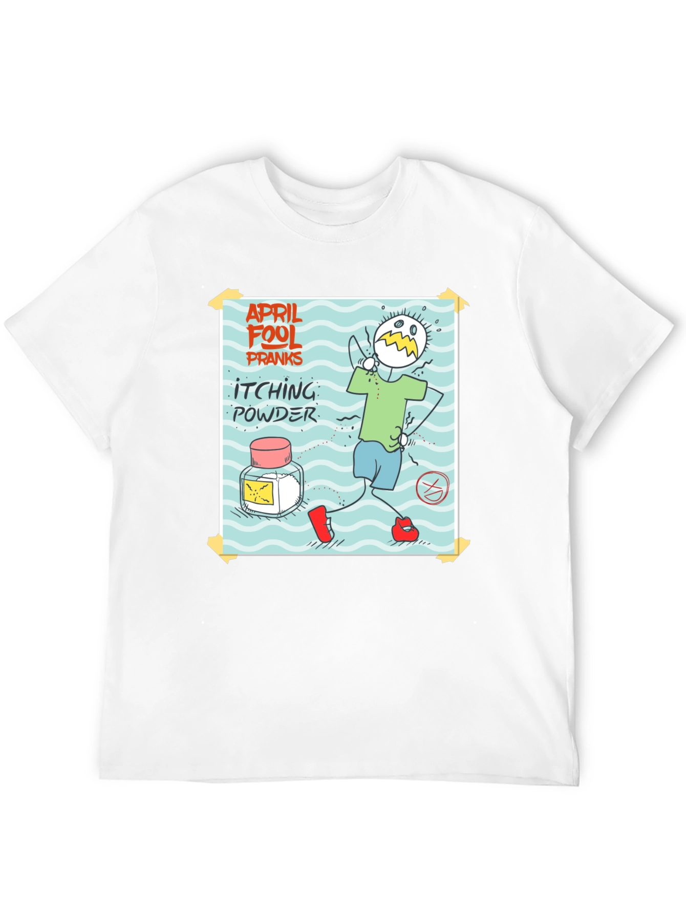 April Fools Day Itching Powder Prank T-Shirt