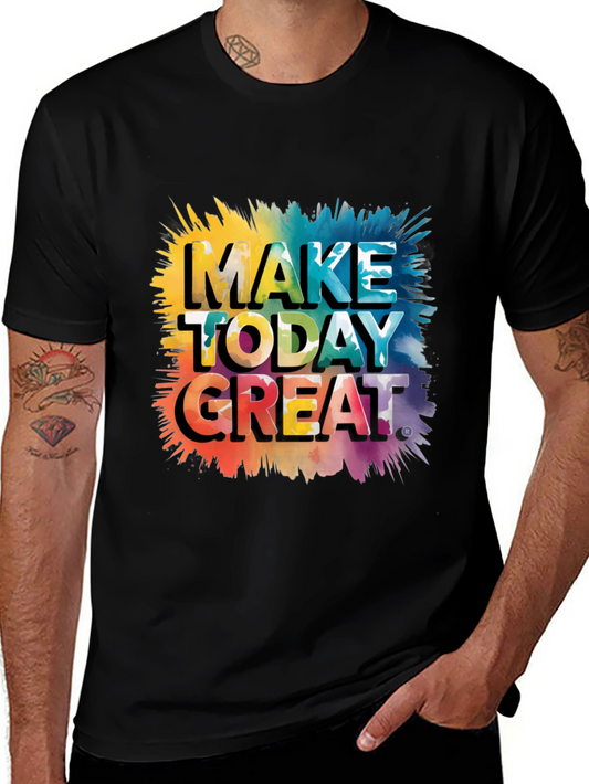 Make Today Great Graphic Tee - Black Cotton Blend