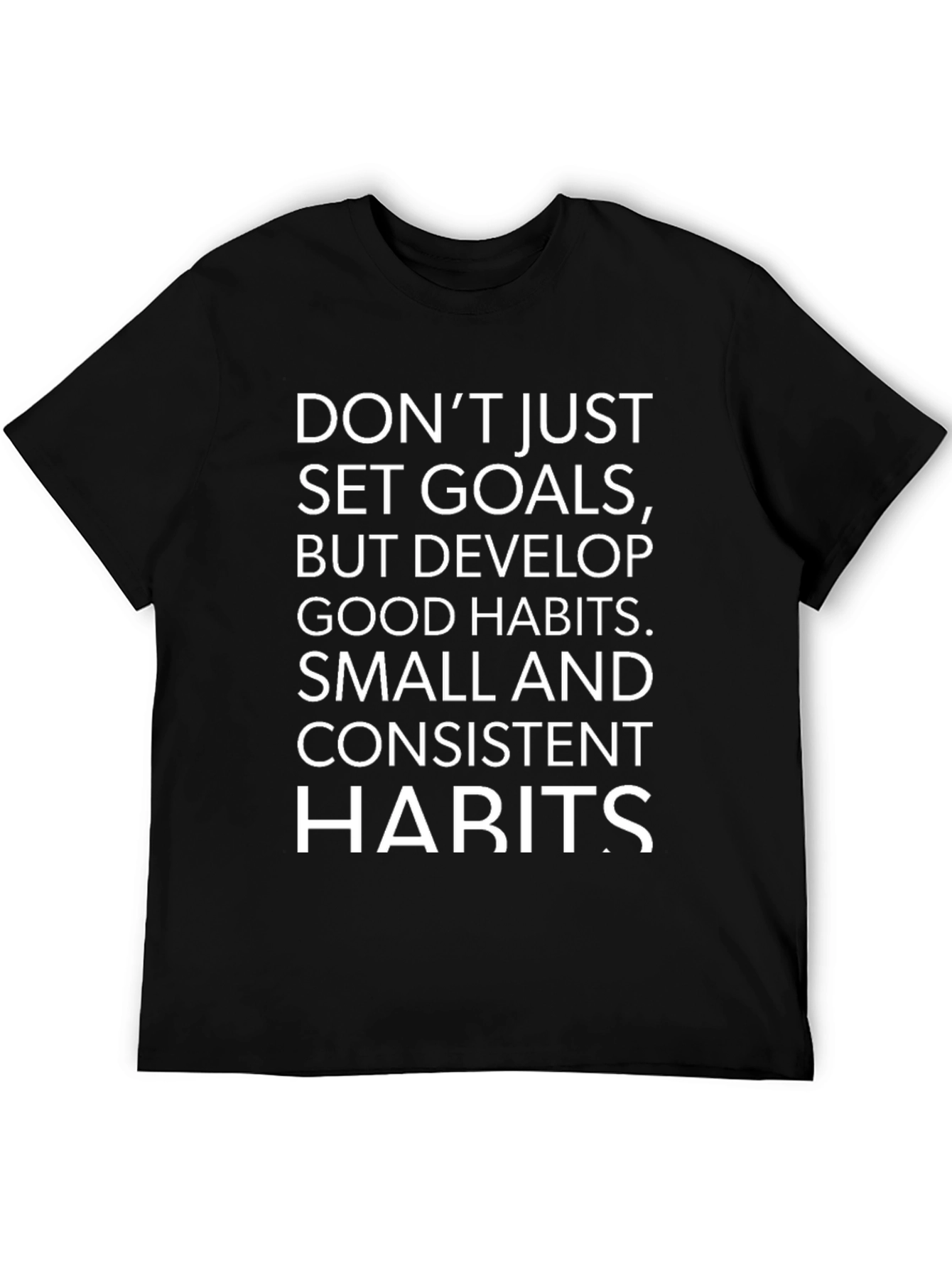 Motivational Habits T-Shirt