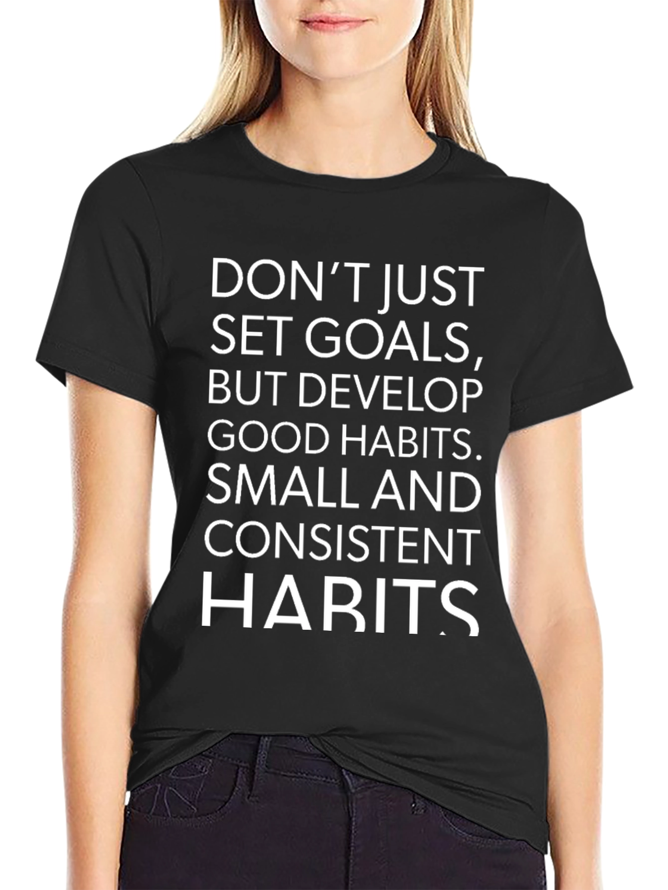 Motivational Habits T-Shirt