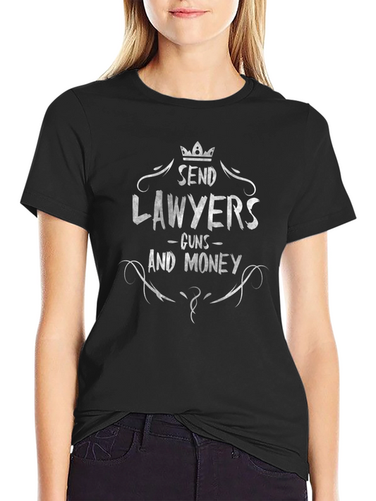 Send Lawyers Guns And Money Graphic Tee