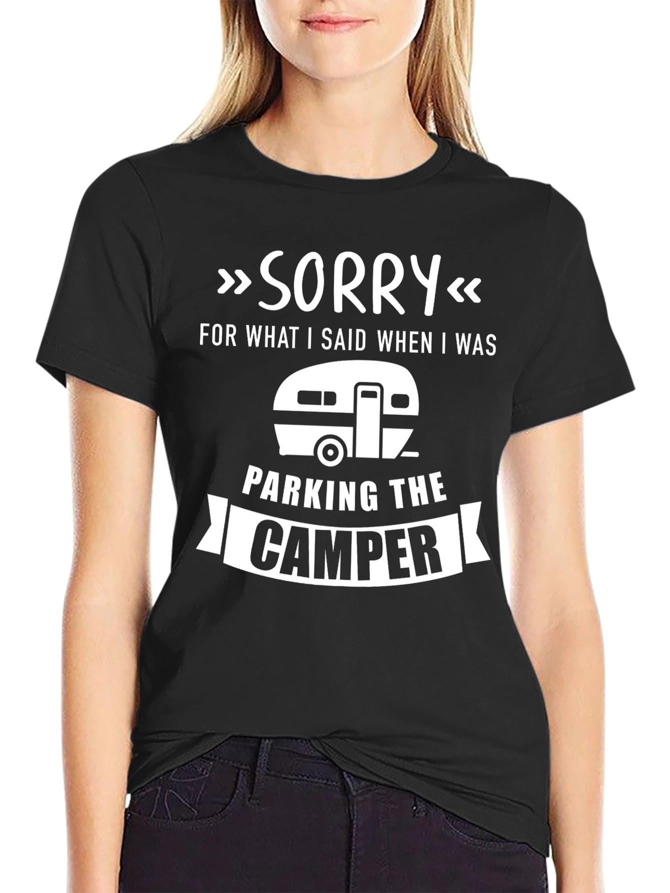 Sorry For What I Said Camper T-Shirt