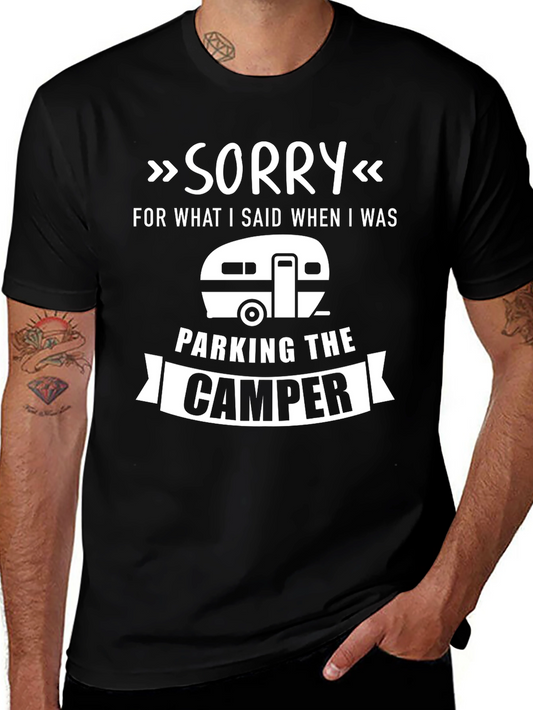 Sorry For What I Said Camper T-Shirt