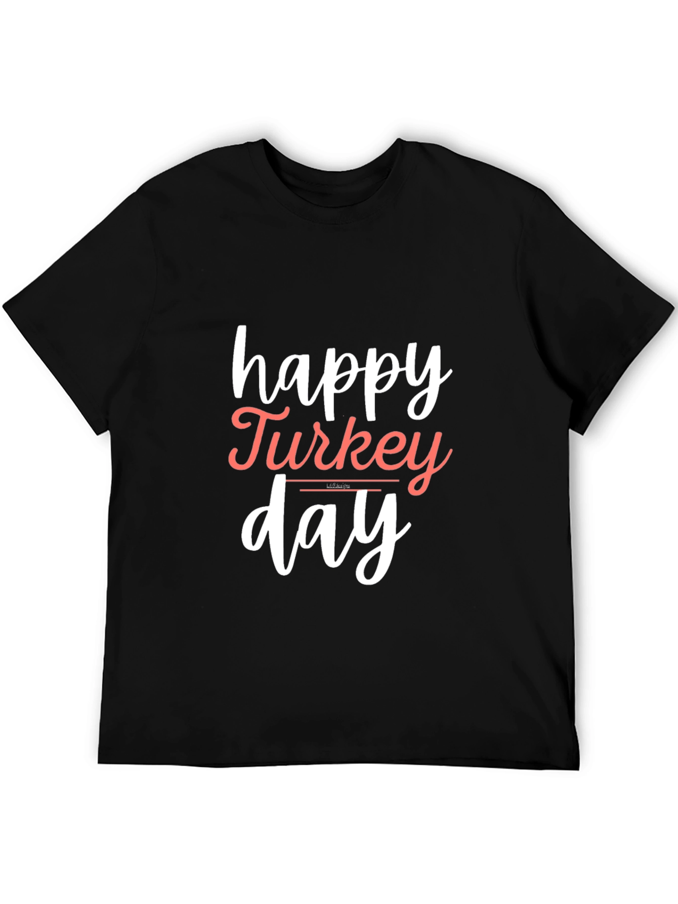 Happy Turkey Day Black T-Shirt