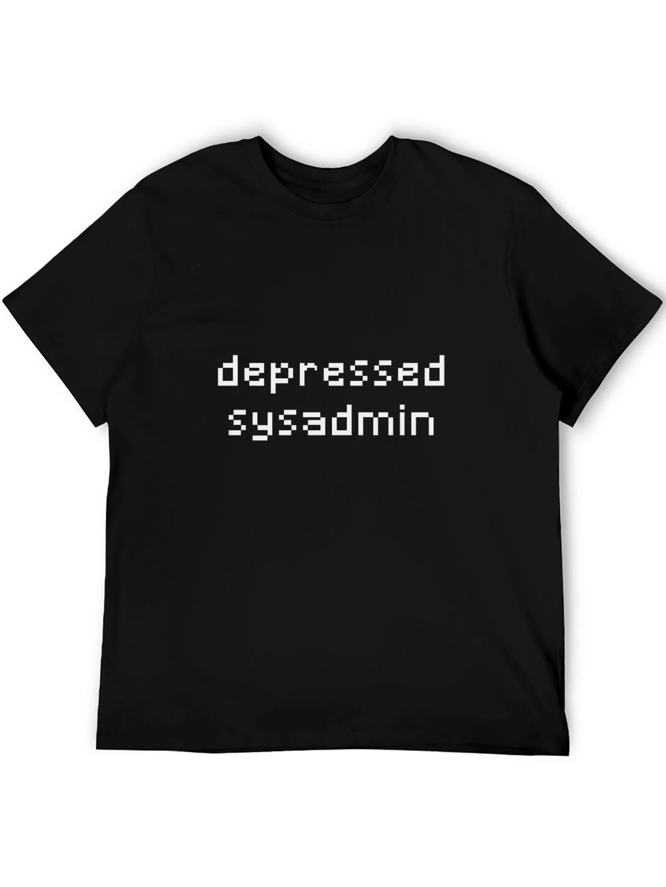 Depressed Sysadmin Black Graphic Tee