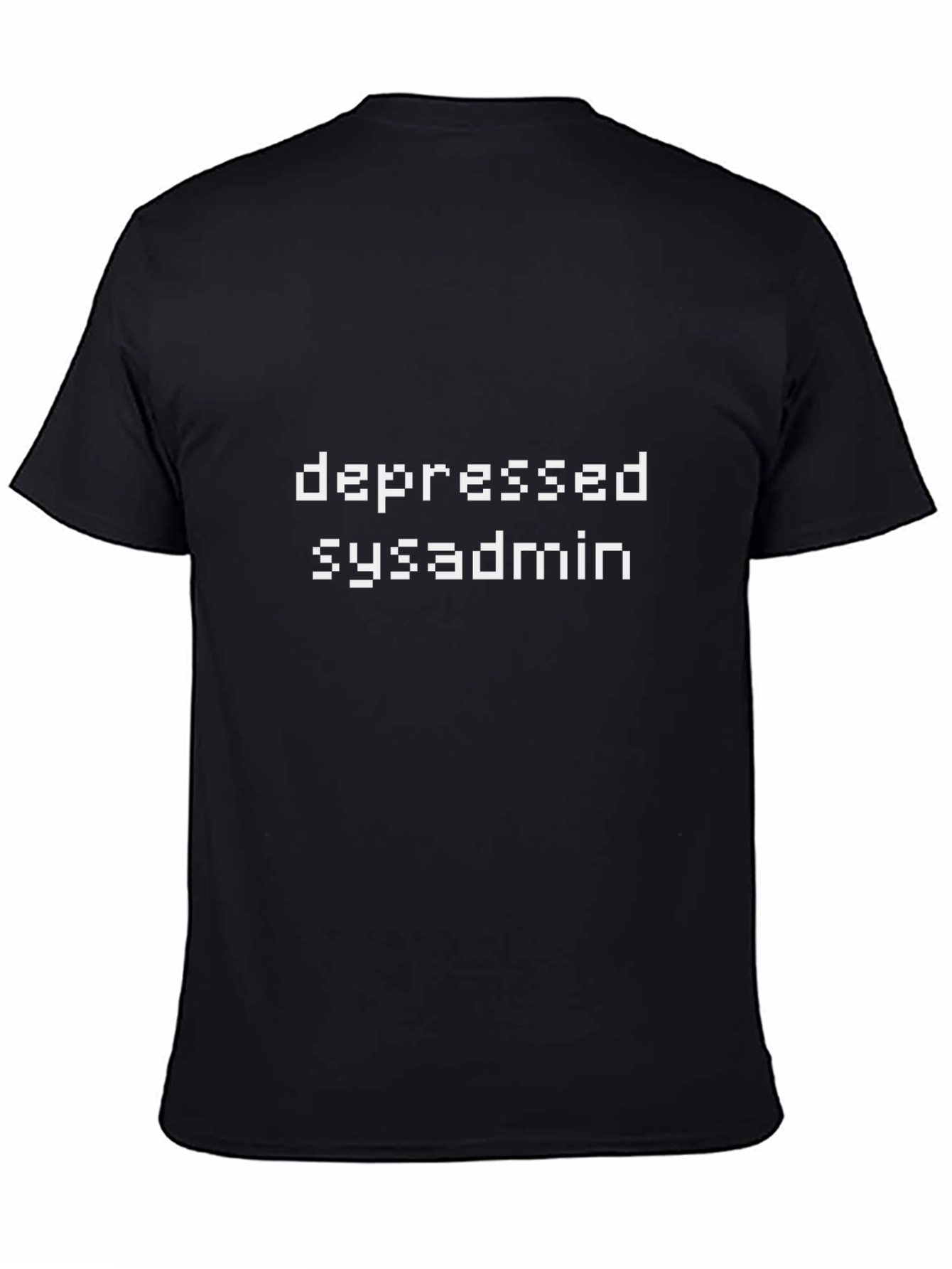 Depressed Sysadmin Black Graphic Tee