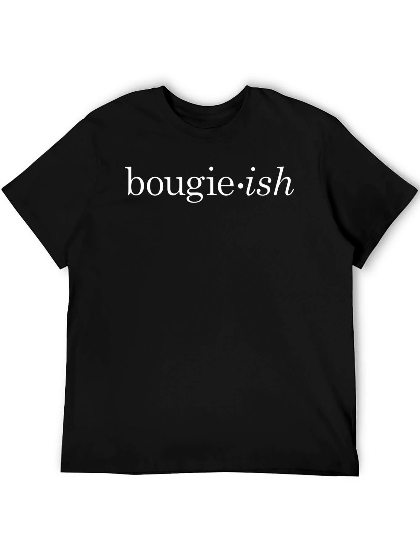 Bougie-ish Graphic Tee - Casual Black T-Shirt