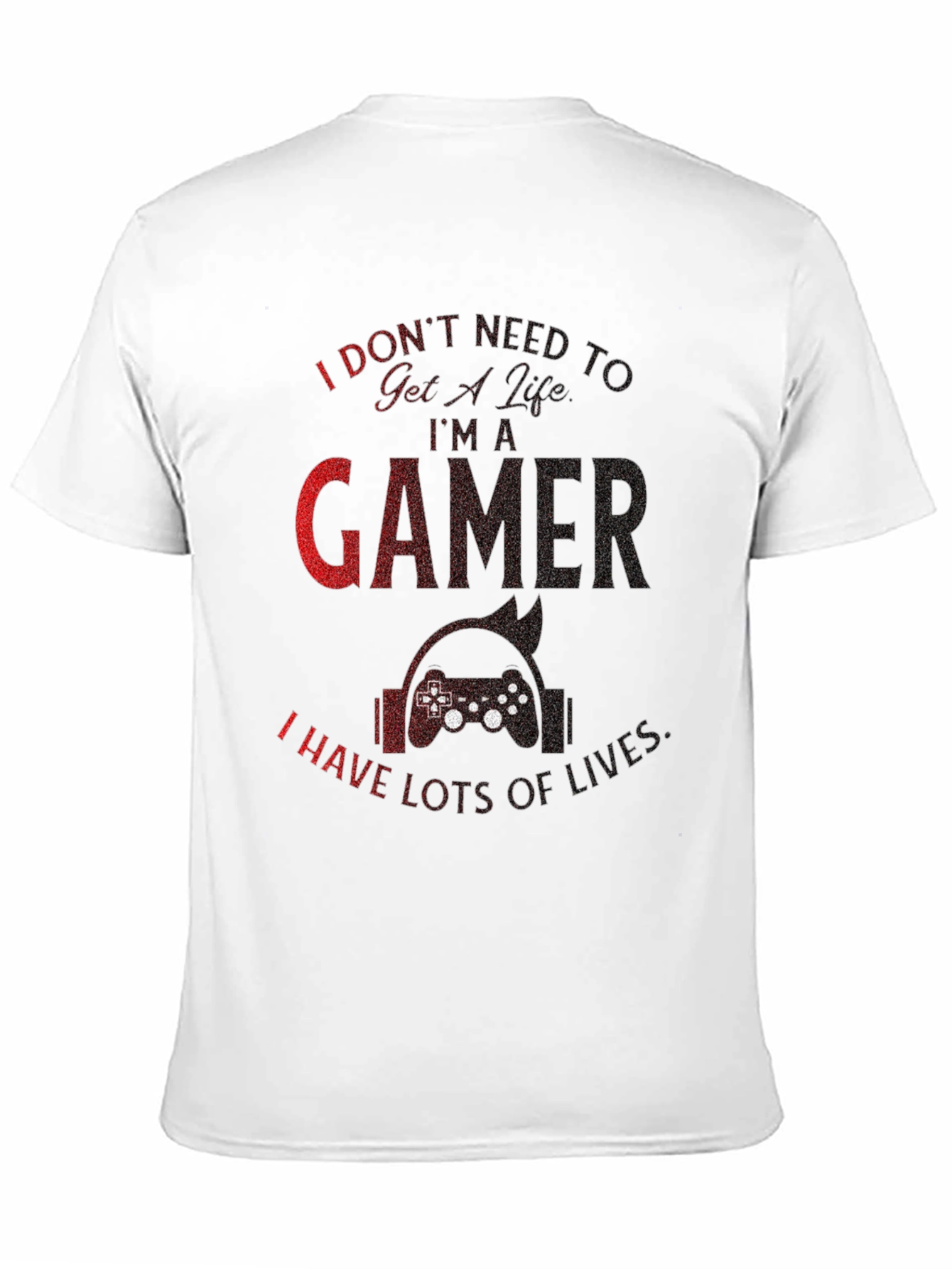 Im A Gamer T-Shirt - Funny Gamer Graphic Tee