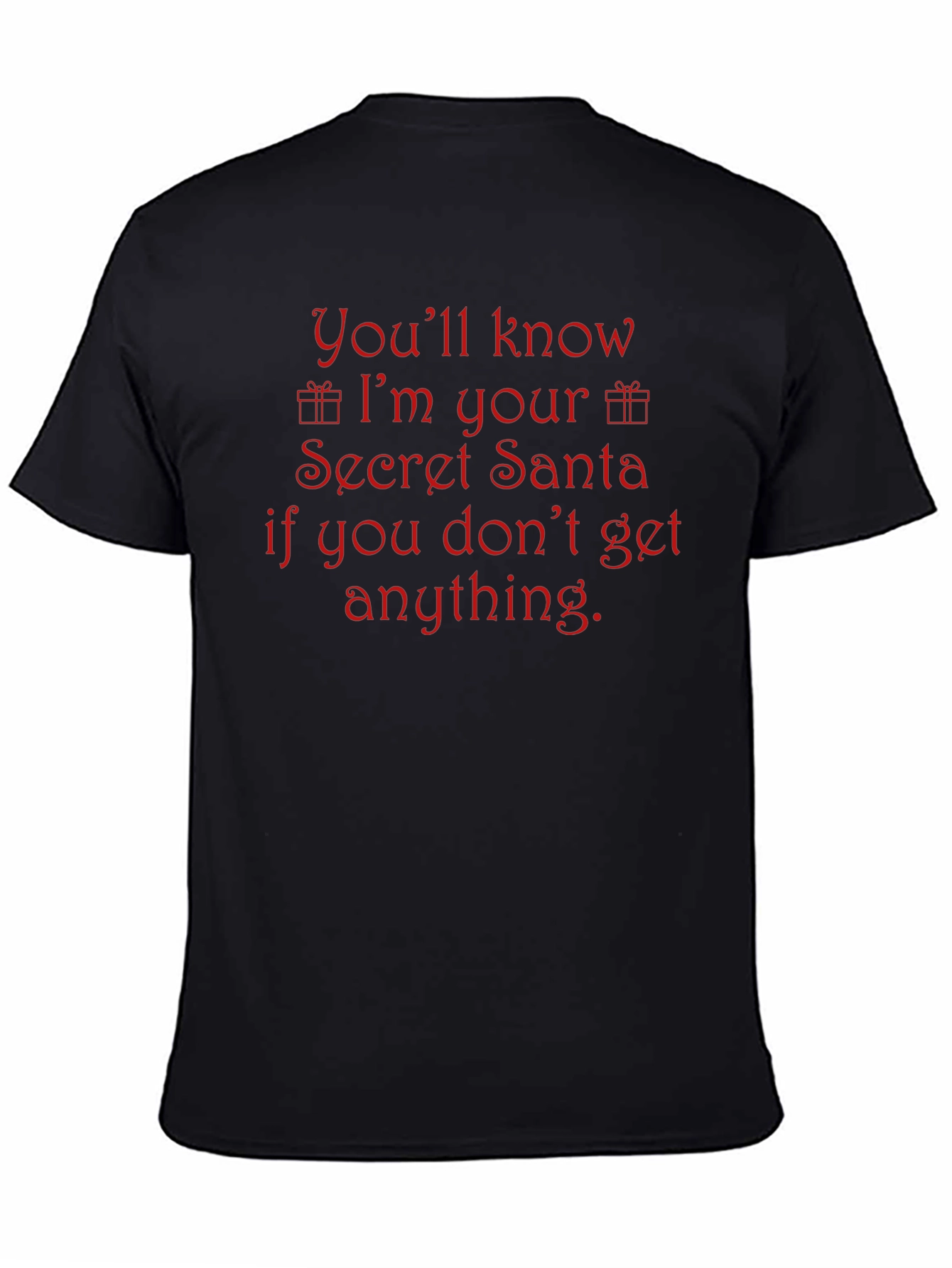 Funny Secret Santa T-Shirt - Gift Idea