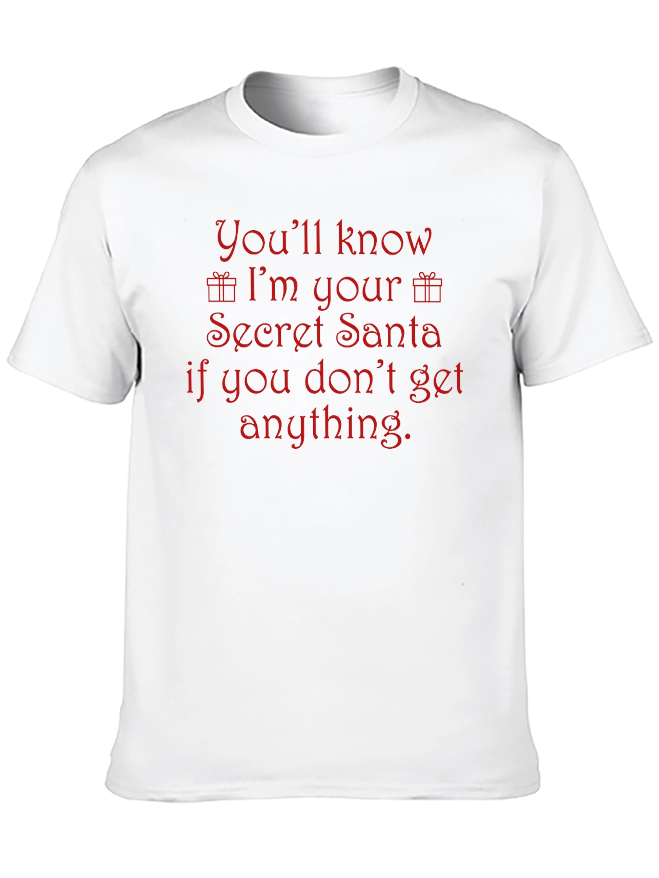Funny Secret Santa T-Shirt - Gift Idea