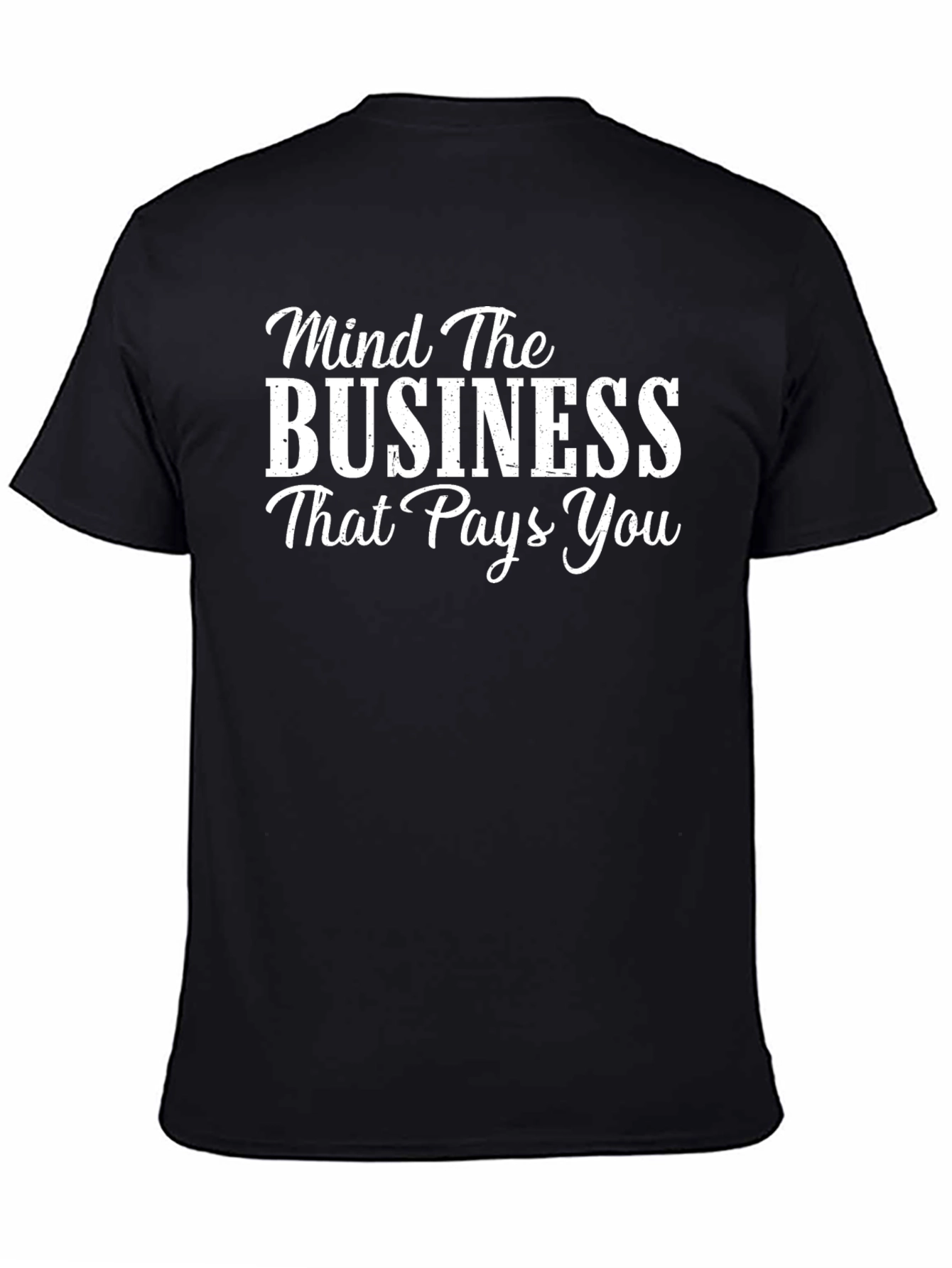 Mind The Business Black T-Shirt