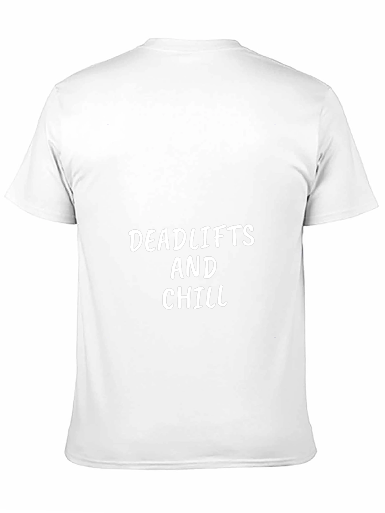 Deadlifts and Chill Graphic Tee