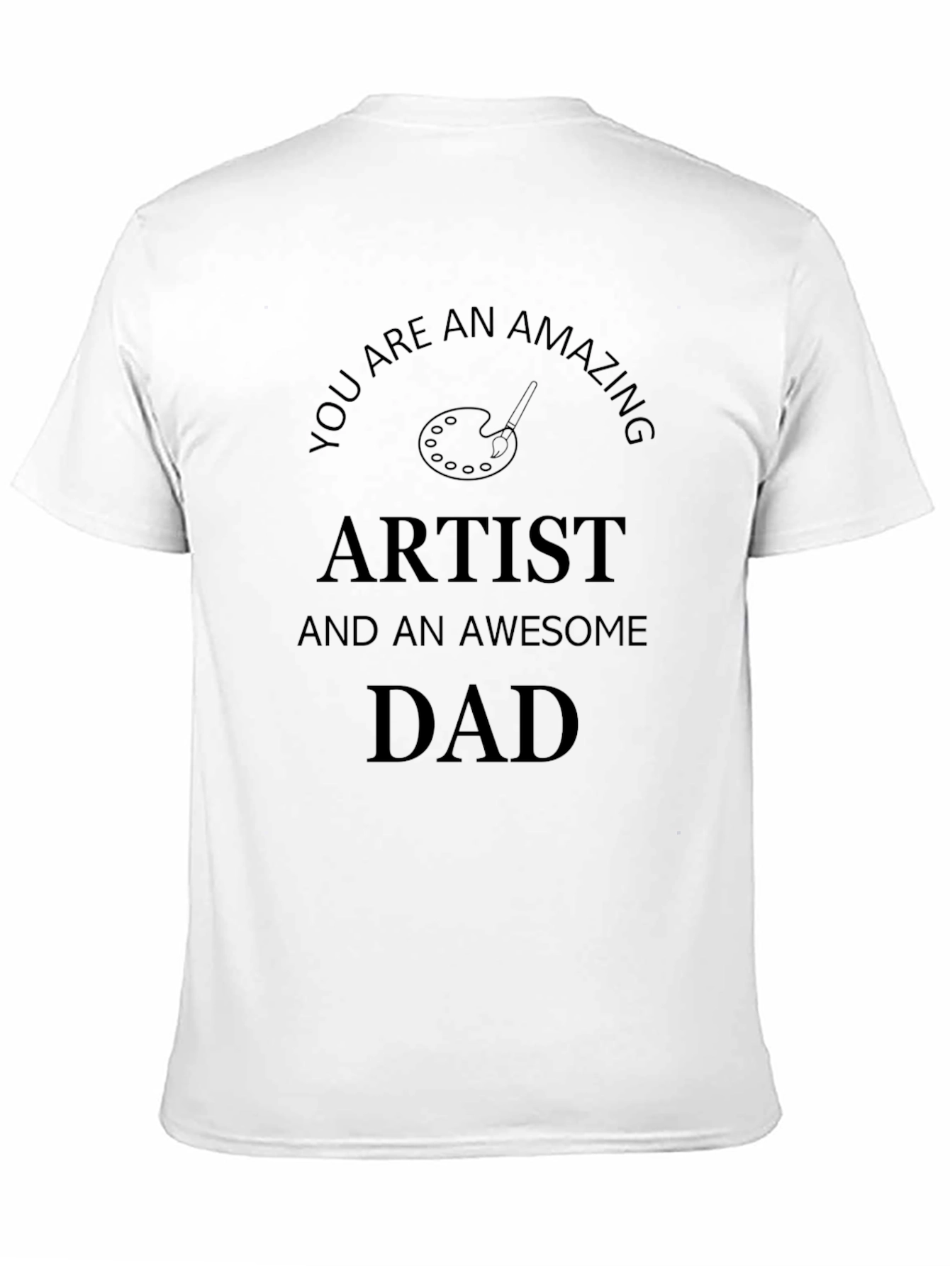 Artist Dad Black T-Shirt - Awesome Fathers Day Gift