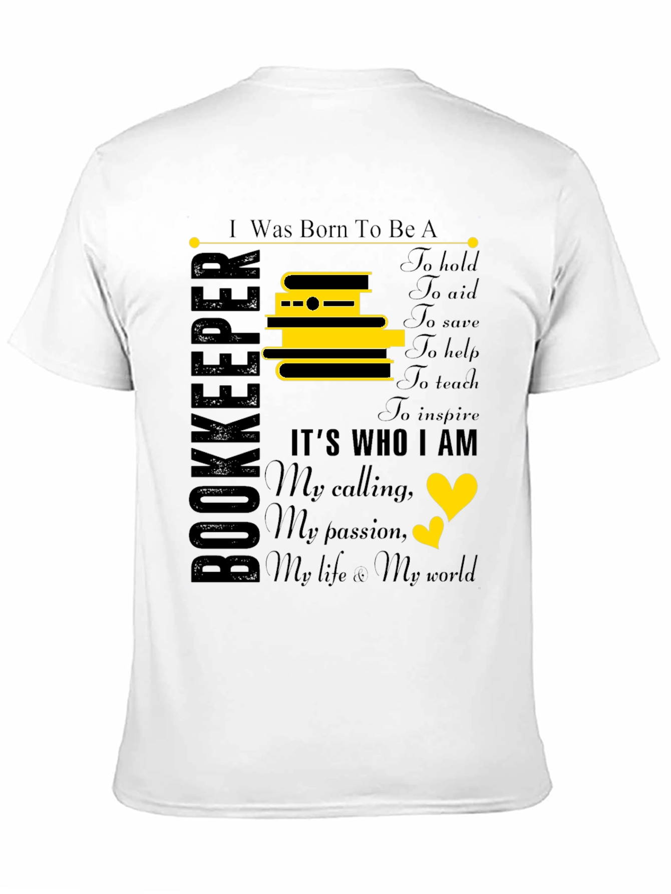 Bookkeeper T-Shirt: Born To Be A Bookkeeper