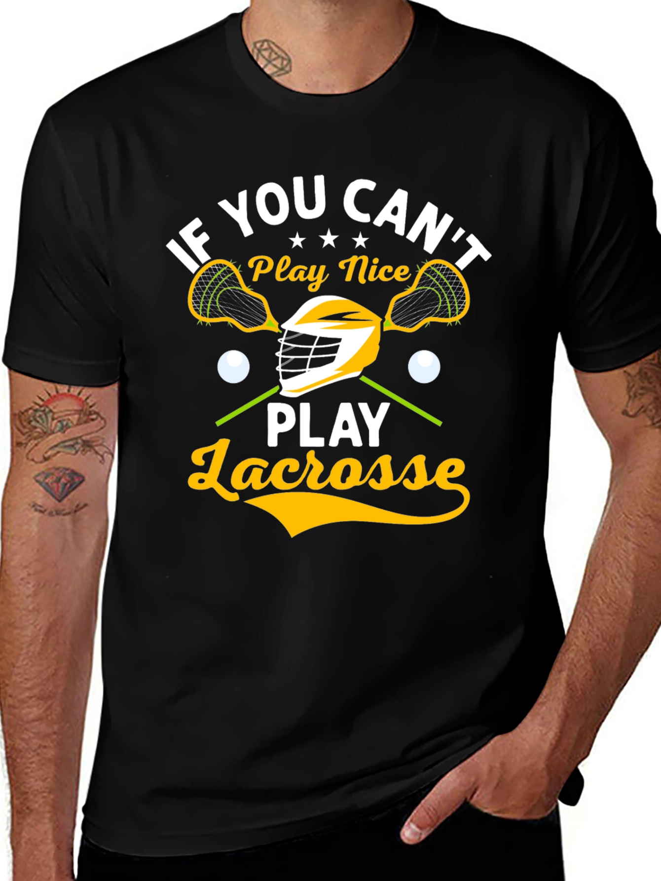 Lacrosse Player T-Shirt - If You Cant Play Nice