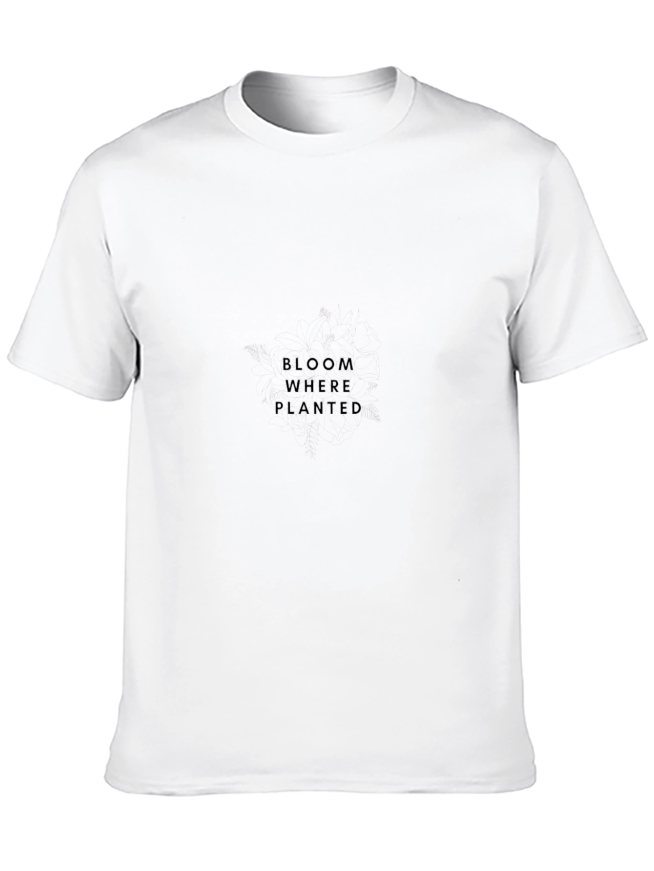 Bloom Where Planted - Black Crew Neck T-Shirt