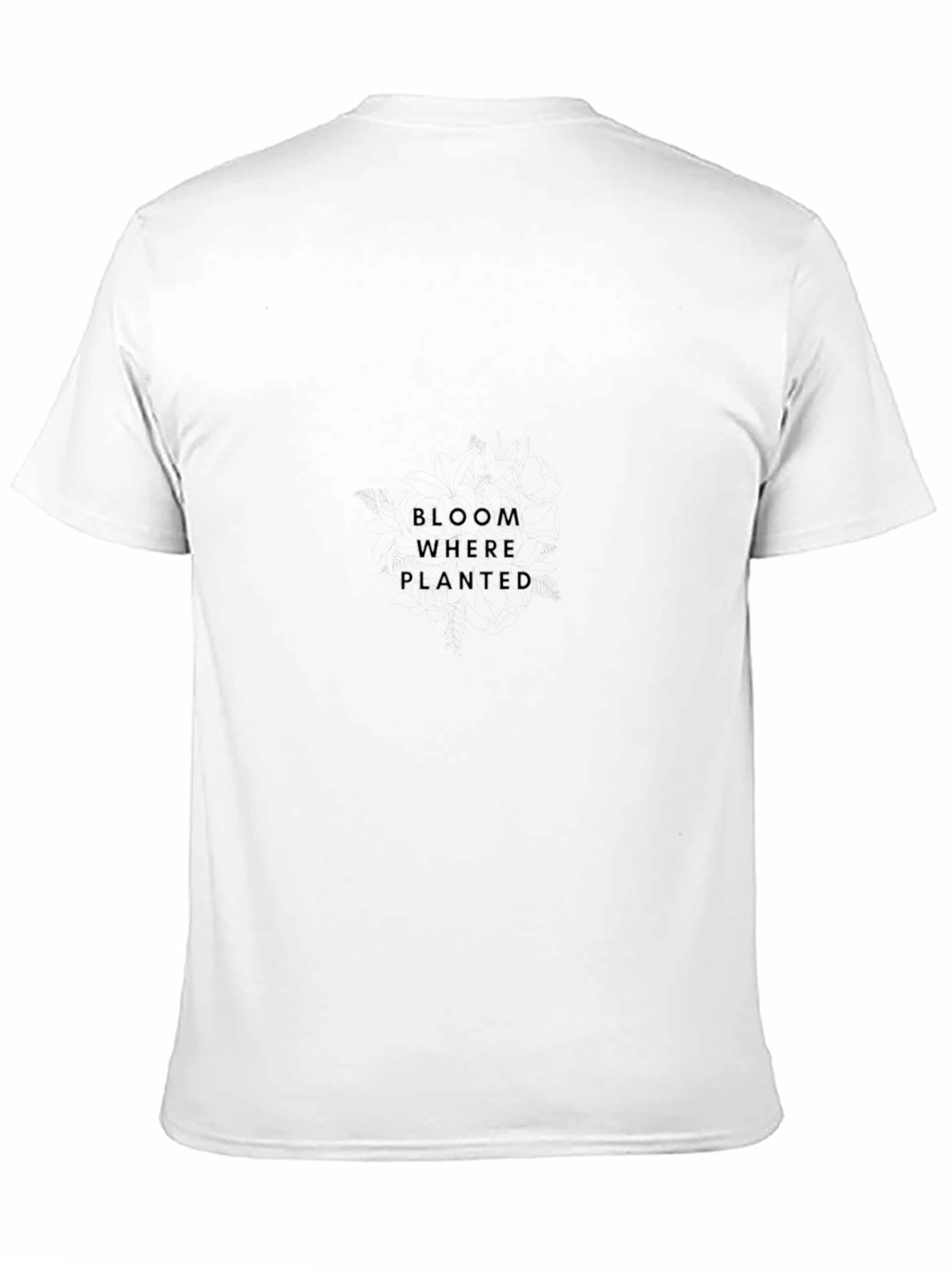 Bloom Where Planted - Black Crew Neck T-Shirt