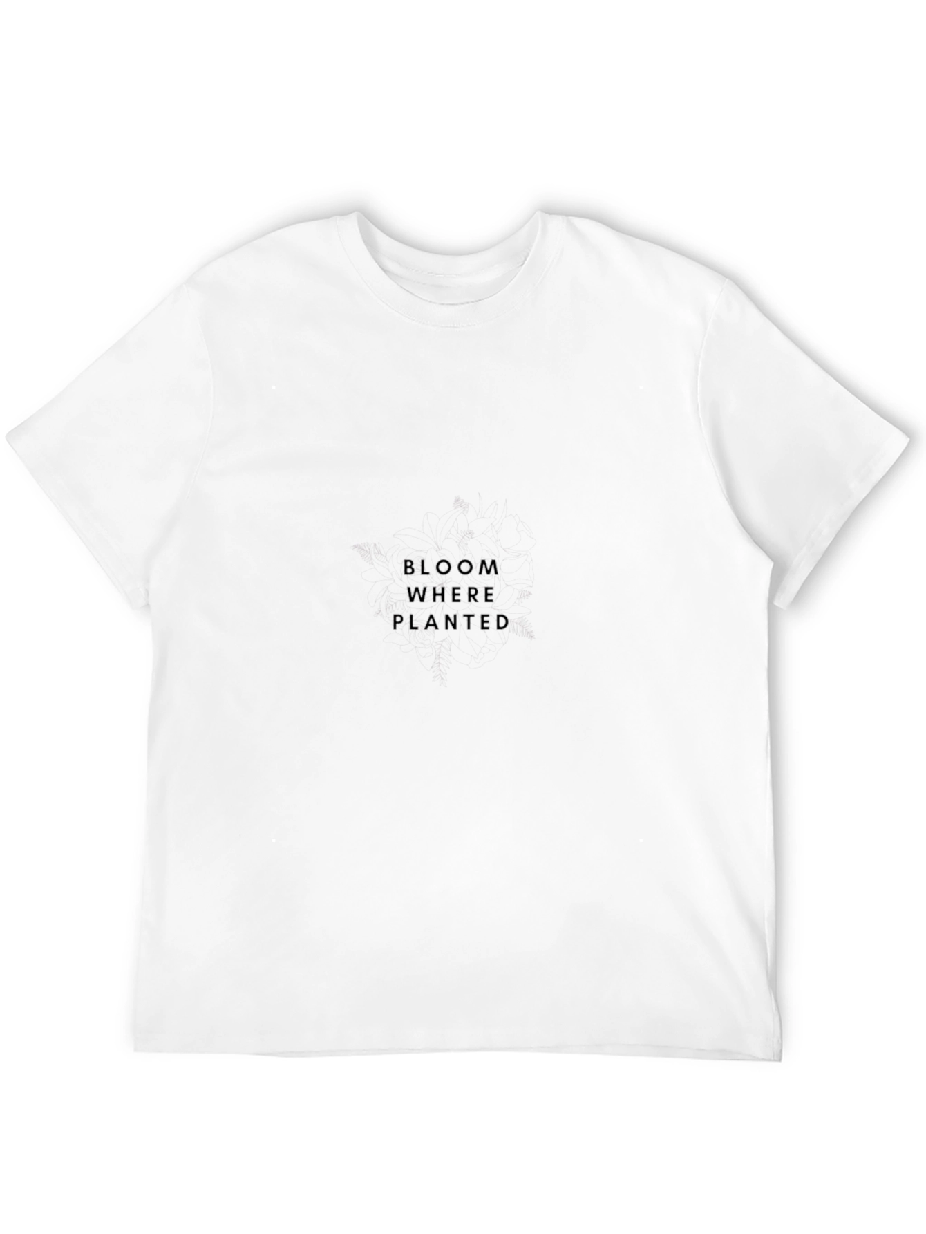 Bloom Where Planted - Black Crew Neck T-Shirt