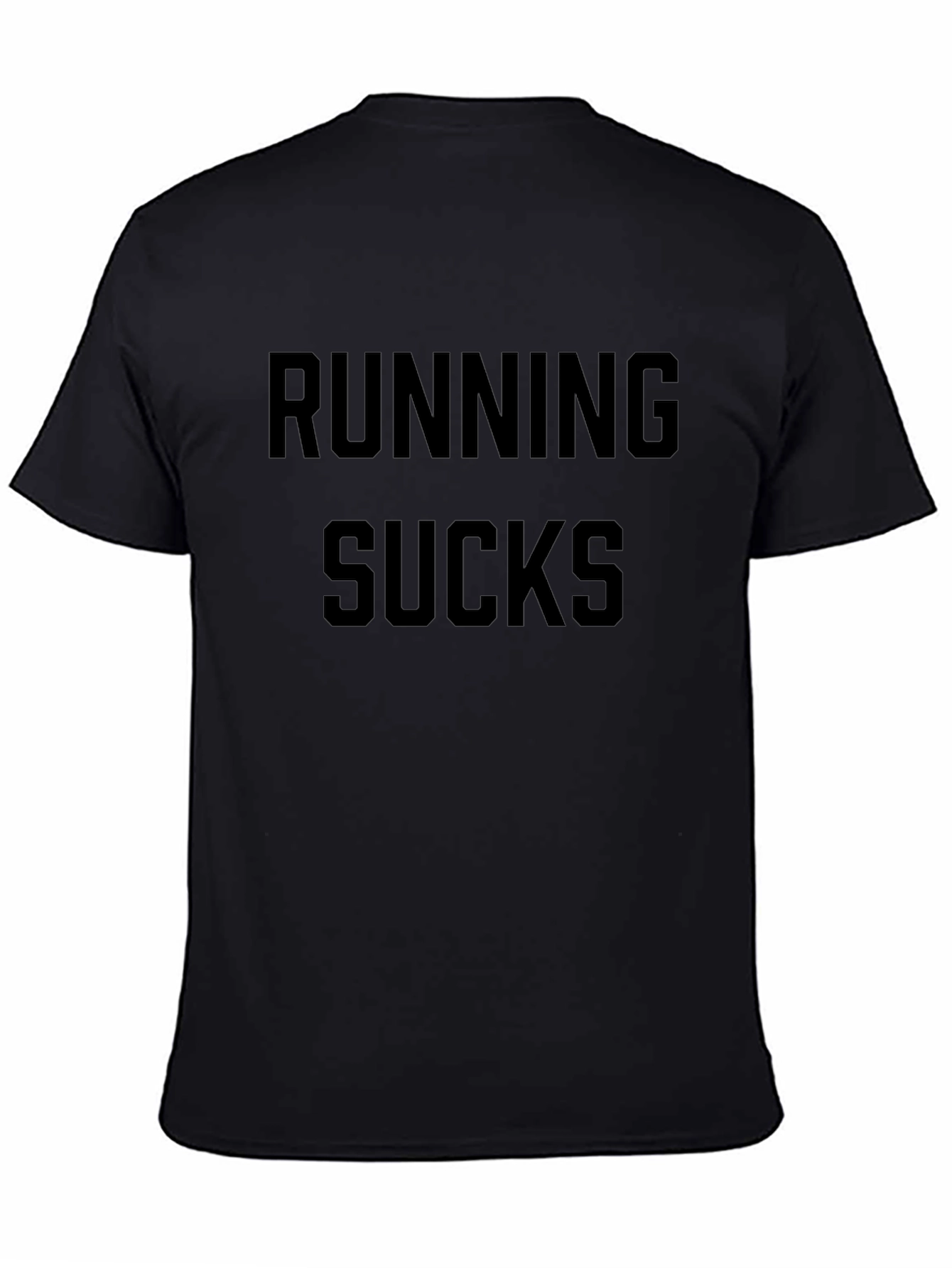 Running Sucks T-Shirt - Funny Workout Tee