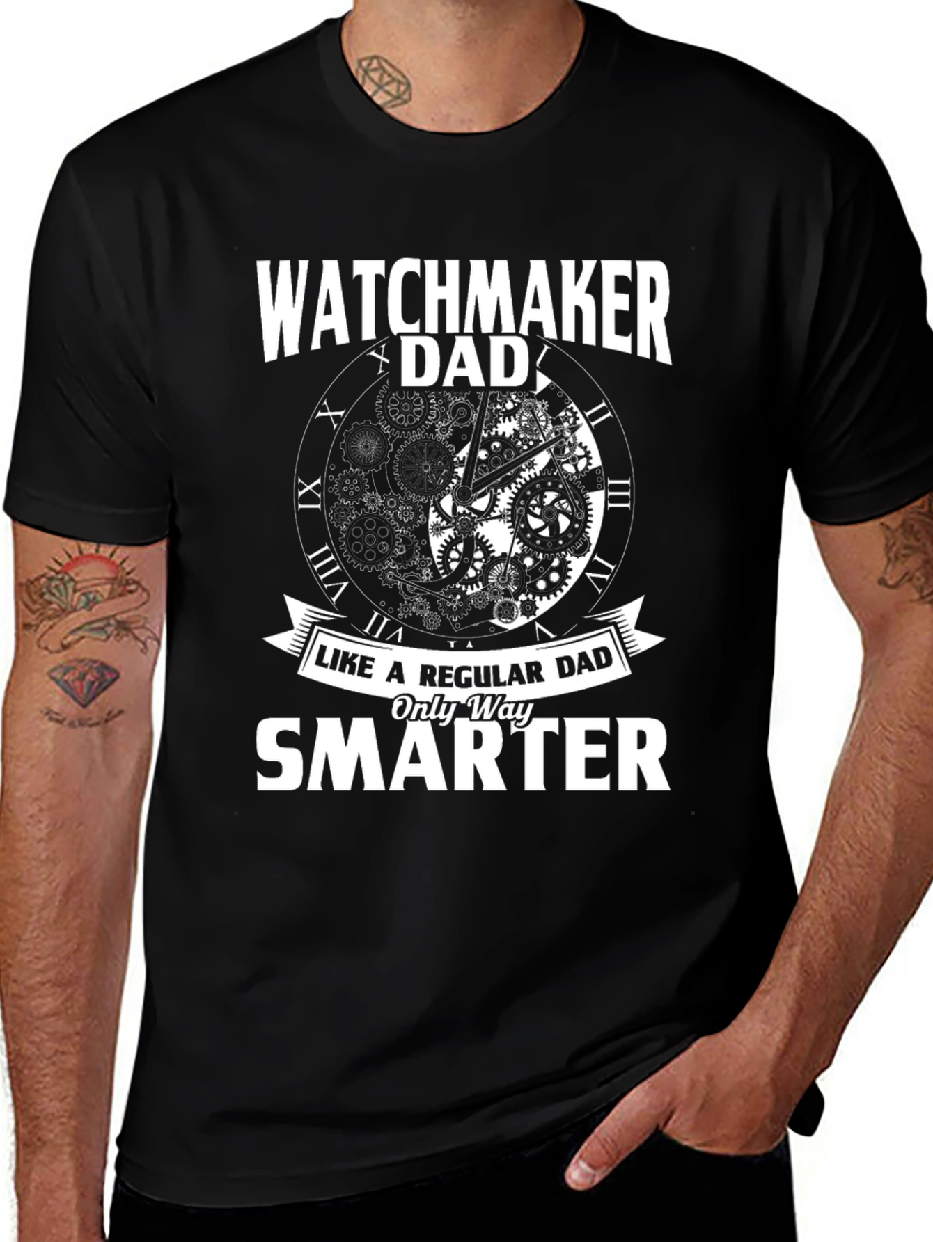 Watchmaker Dad T-Shirt - Only Way Smarter