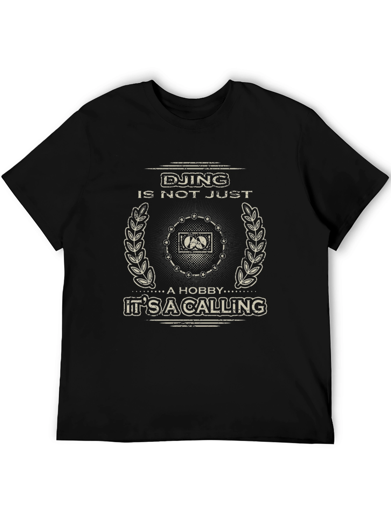 DJing is Not Just a Hobby Graphic Tee