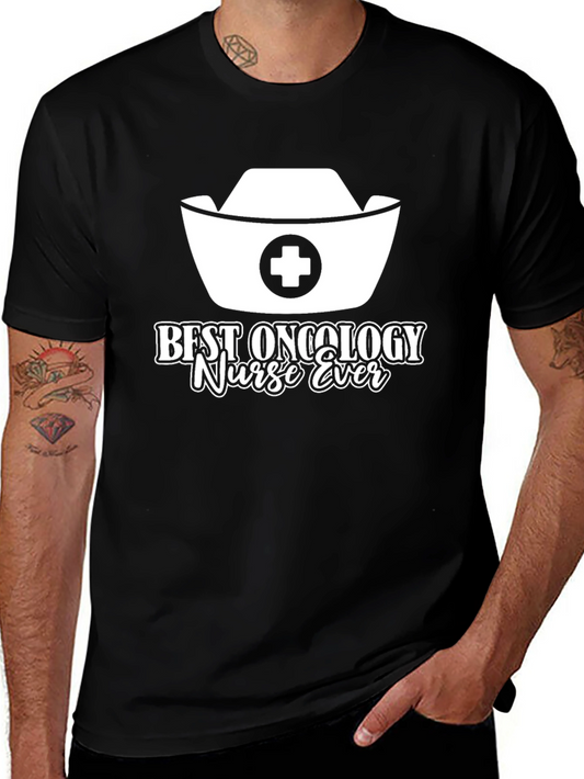 Best Oncology Nurse Ever T-Shirt