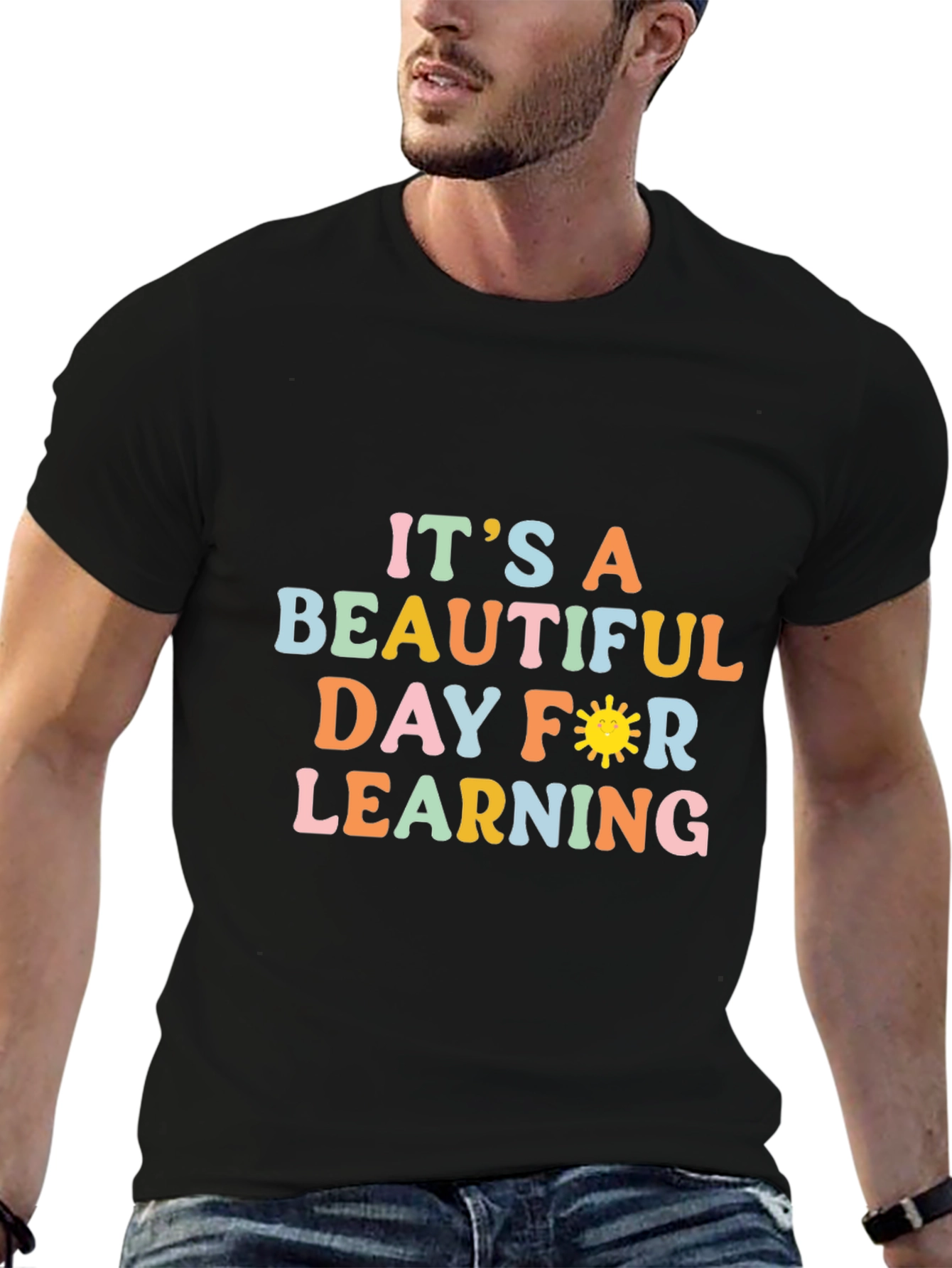 Its A Beautiful Day For Learning T-Shirt