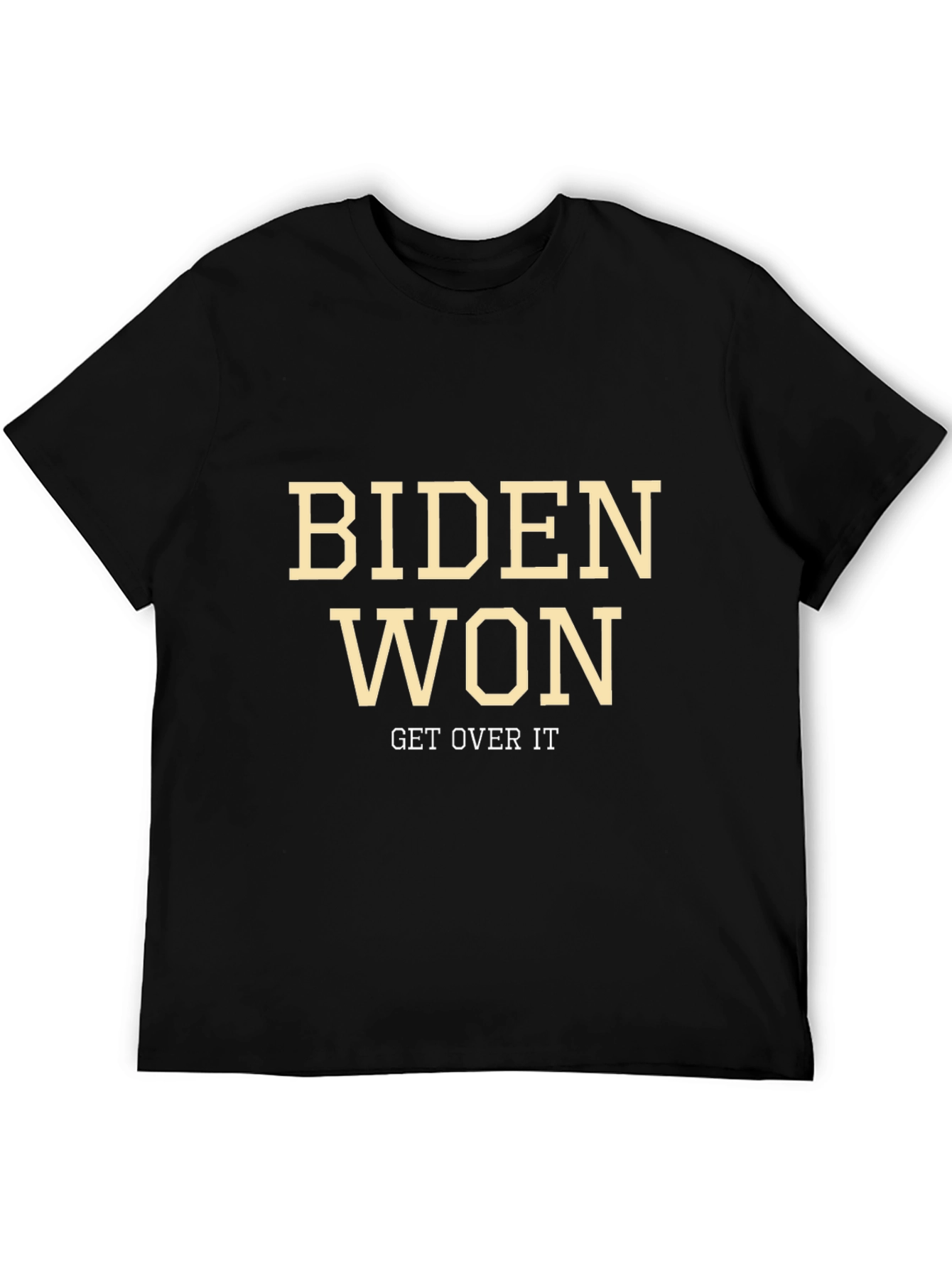 Biden Won Get Over It Graphic Tee