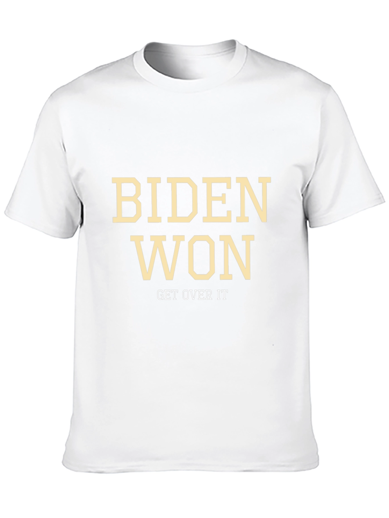 Biden Won Get Over It Graphic Tee