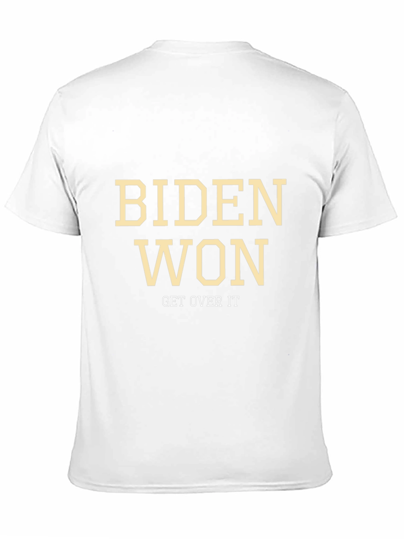 Biden Won Get Over It Graphic Tee