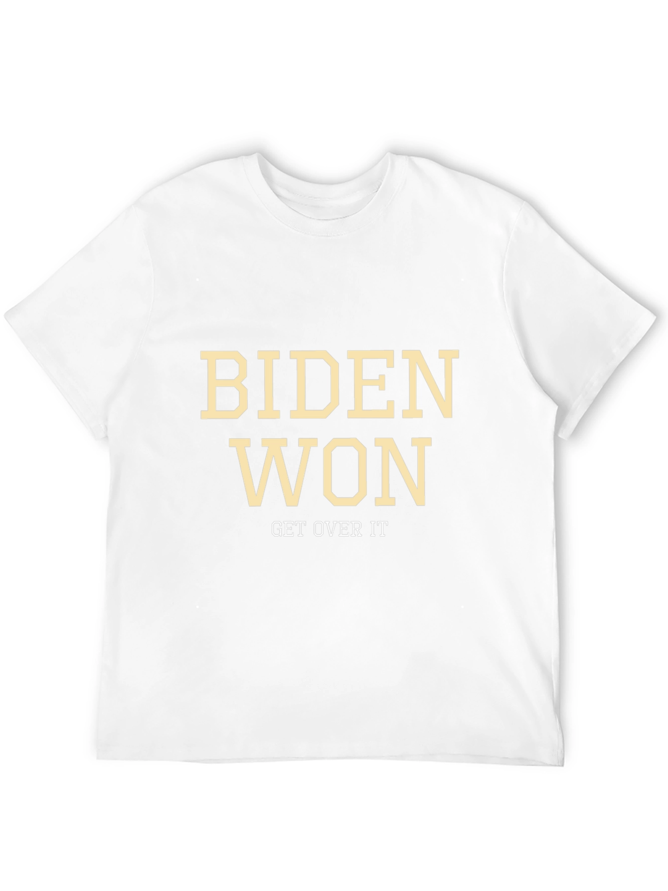 Biden Won Get Over It Graphic Tee